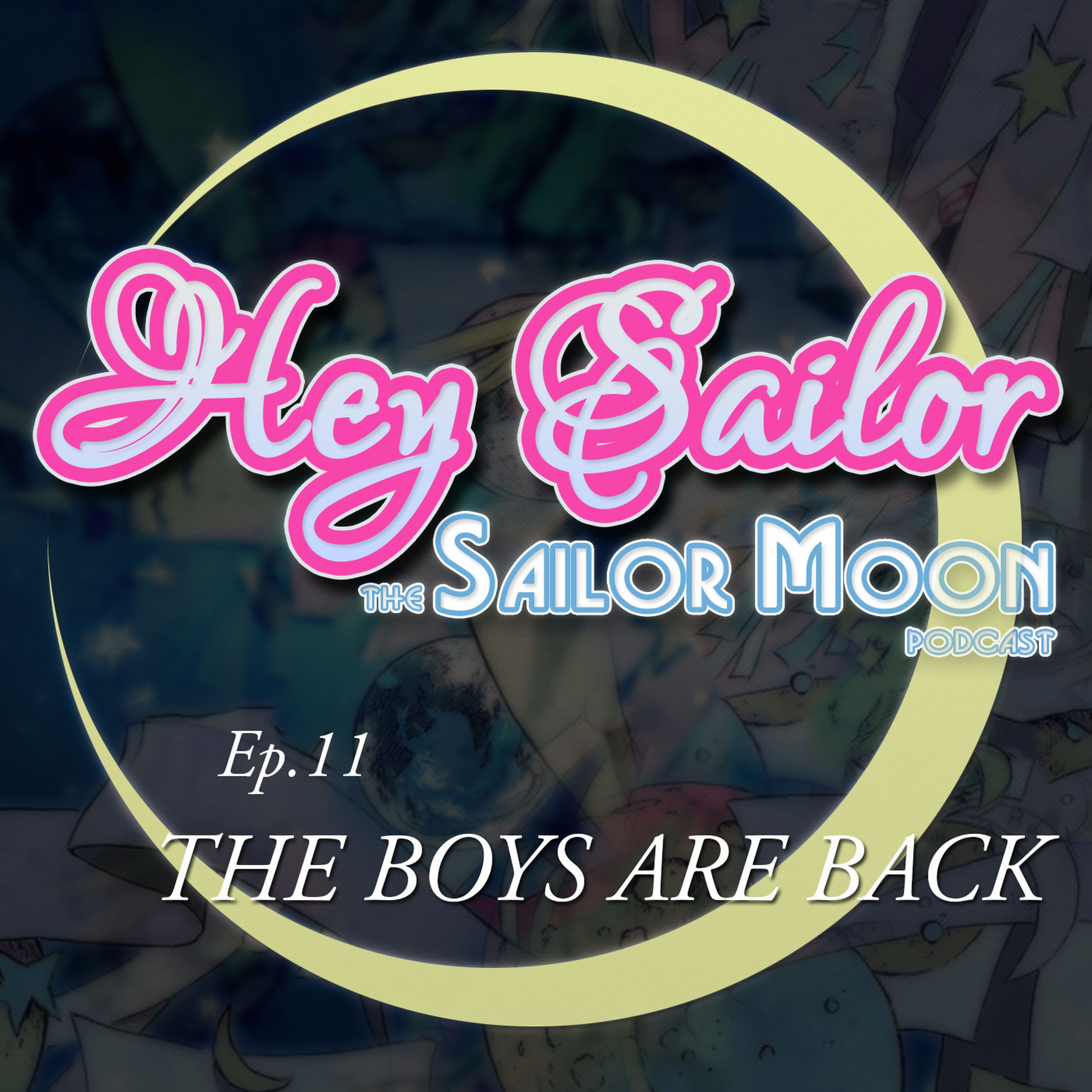 Hey Sailor! The Sailor Moon Podcast