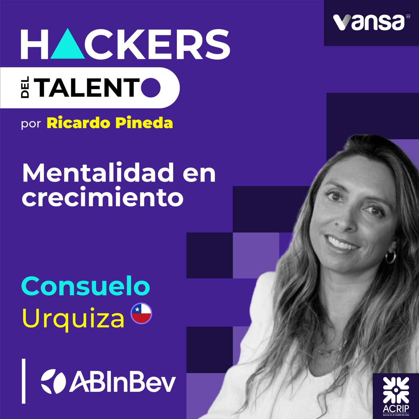 204. Mentalidad en crecimiento - Consuelo Urquiza (Ab inbev Chile) episode artwork