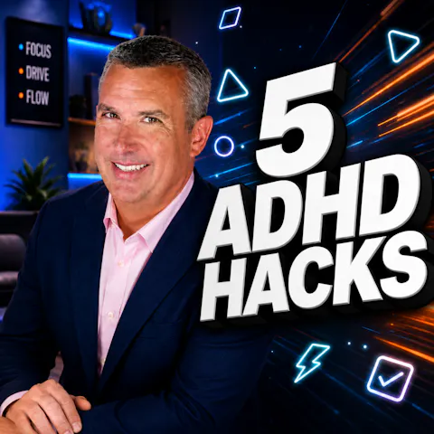 Cover art for The 5 ADHD Triggers That Are Making Entrepreneurs Unstoppable (Part 1/2)