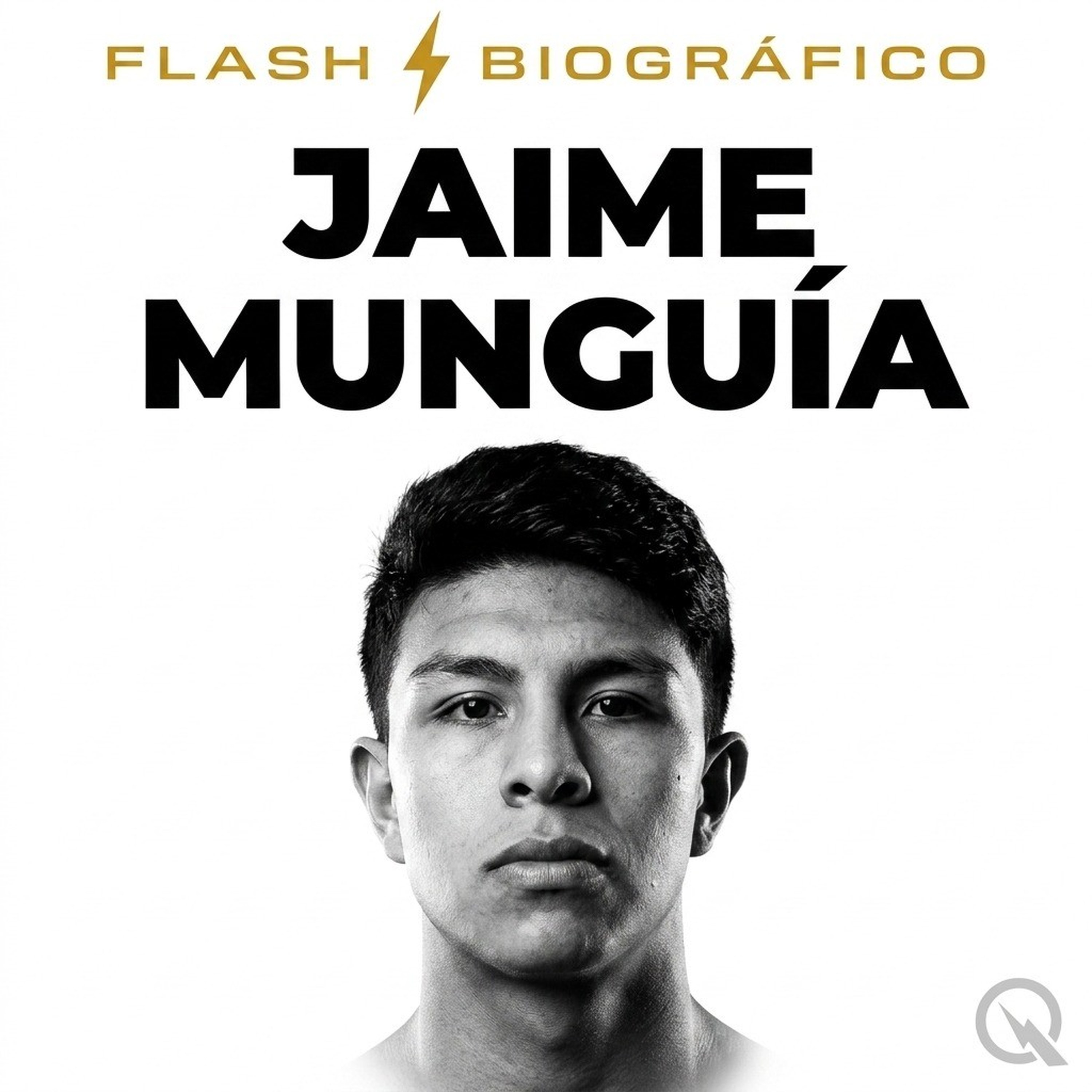 Jaime Munguía - Flash Biográfico