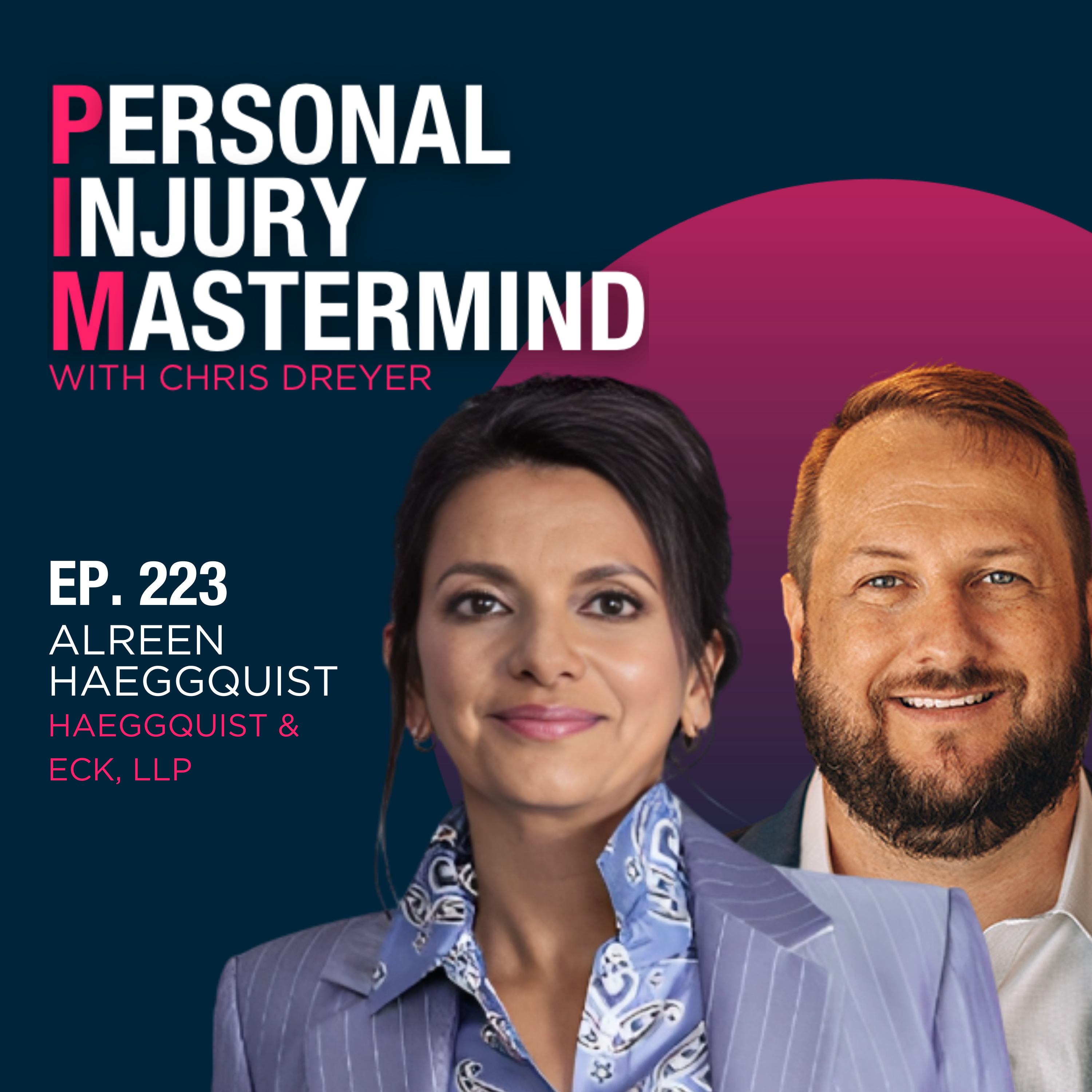 Personal Injury Mastermind w/ Chris Dreyer