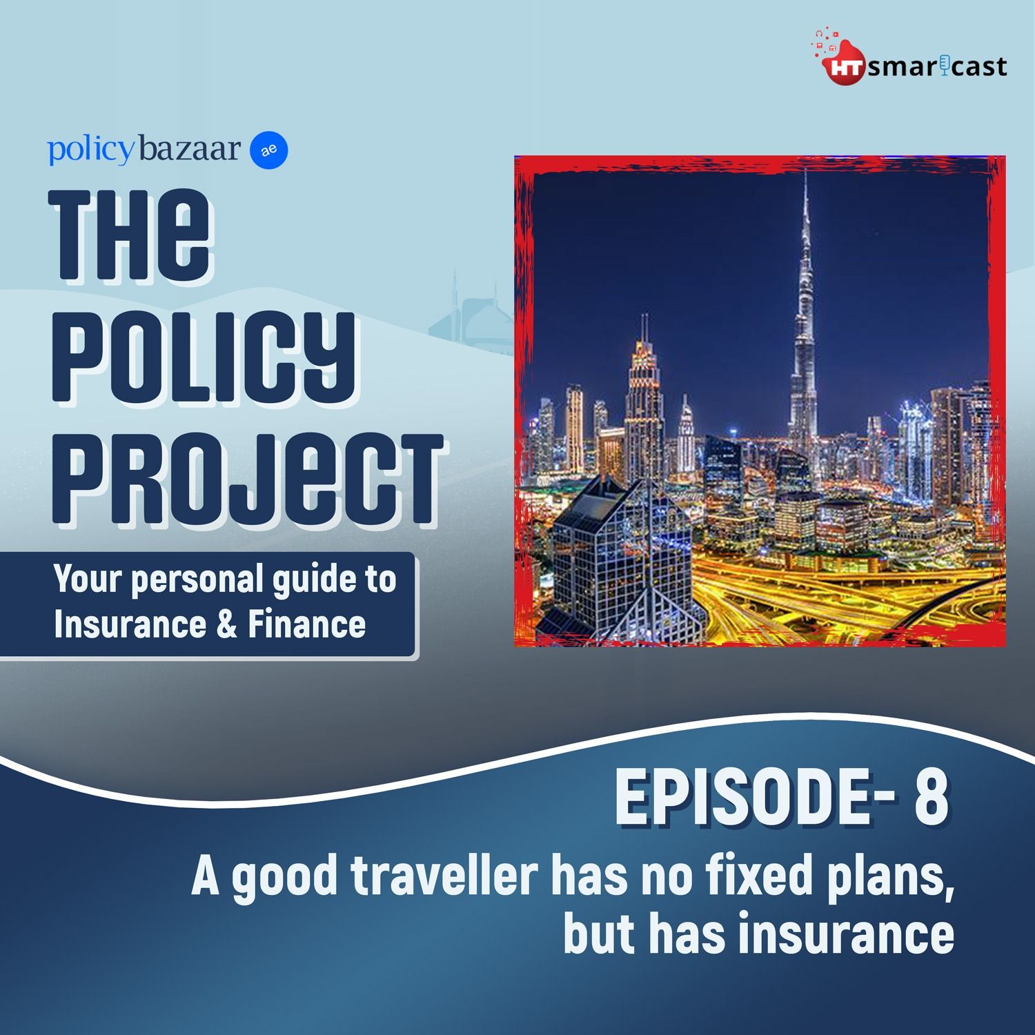 A good traveller has no fixed plans, but has insurance episode artwork