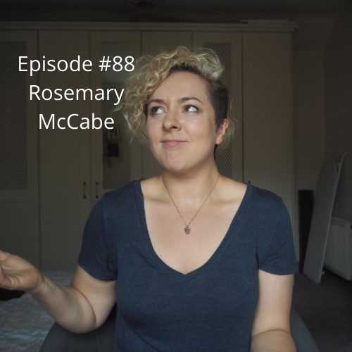 88: #88 | Rosemary McCabe podcast artwork