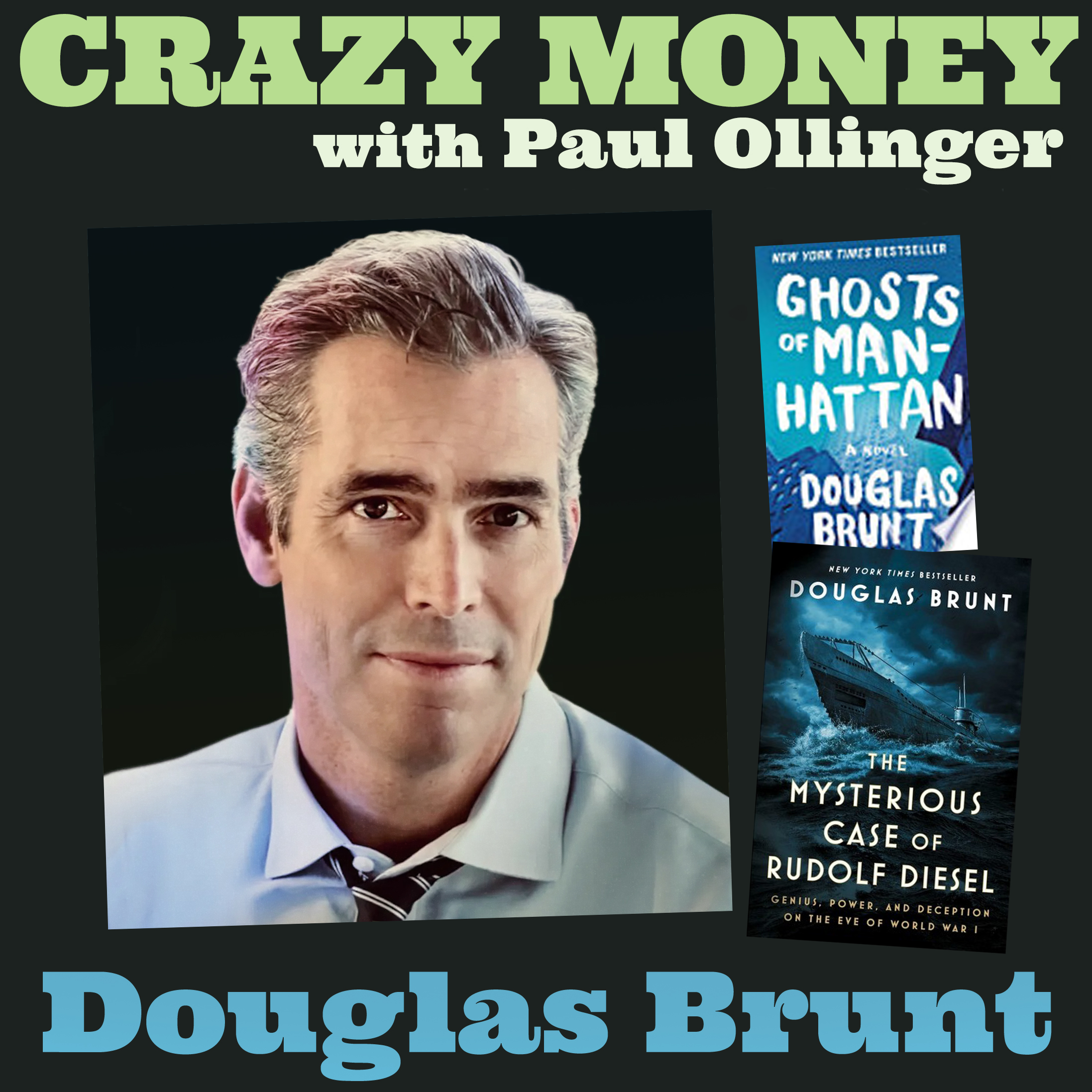 Who killed Rudolf Diesel? (with Doug Brunt)