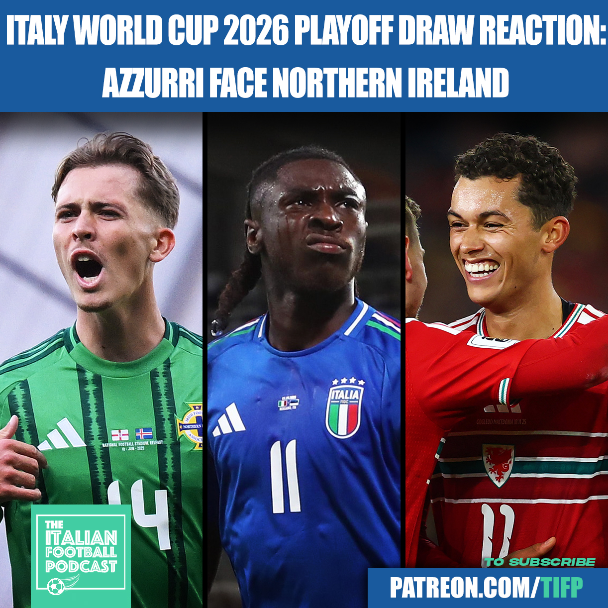 FIFA World Cup 2026 Playoff Draw REACTION: Italy Vs Northern Ireland, Final AWAY At Wales Or Bosnia