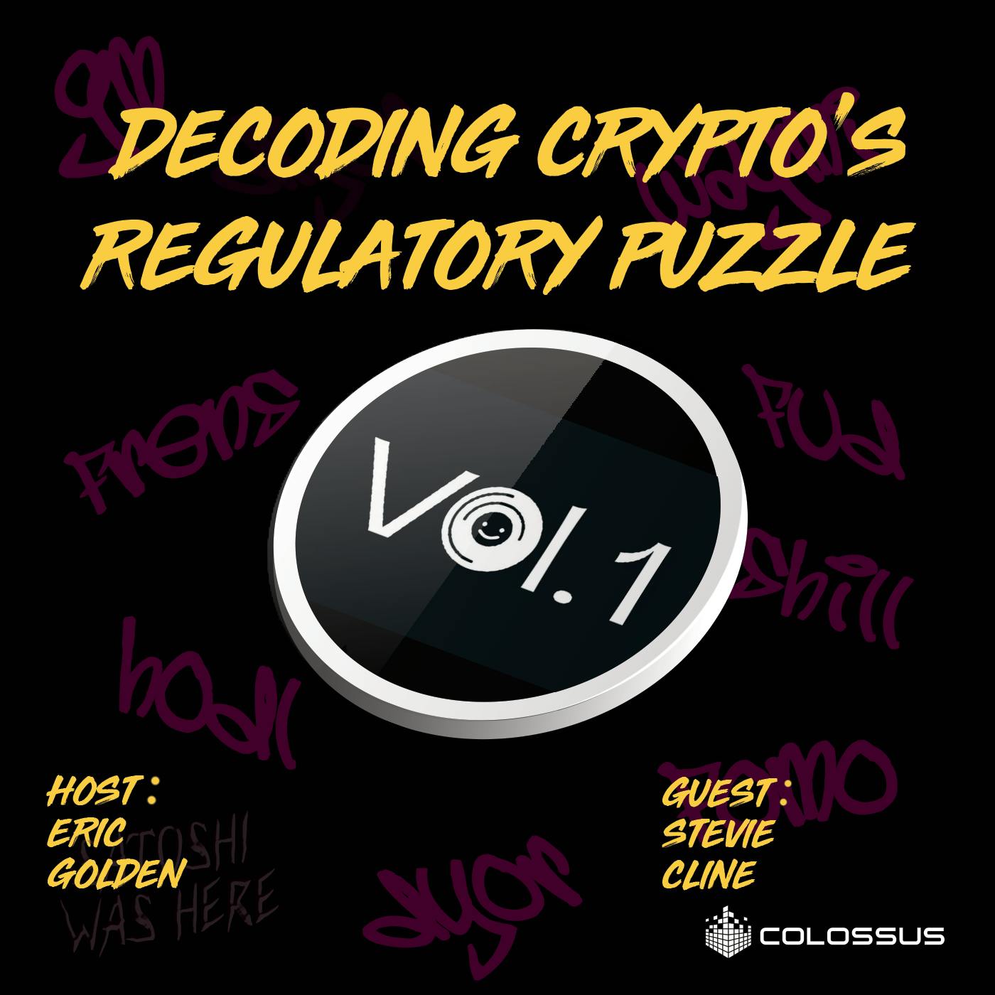 Stevie Cline: Decoding Crypto's Regulatory Puzzle - [Web3 Breakdowns, EP.72]