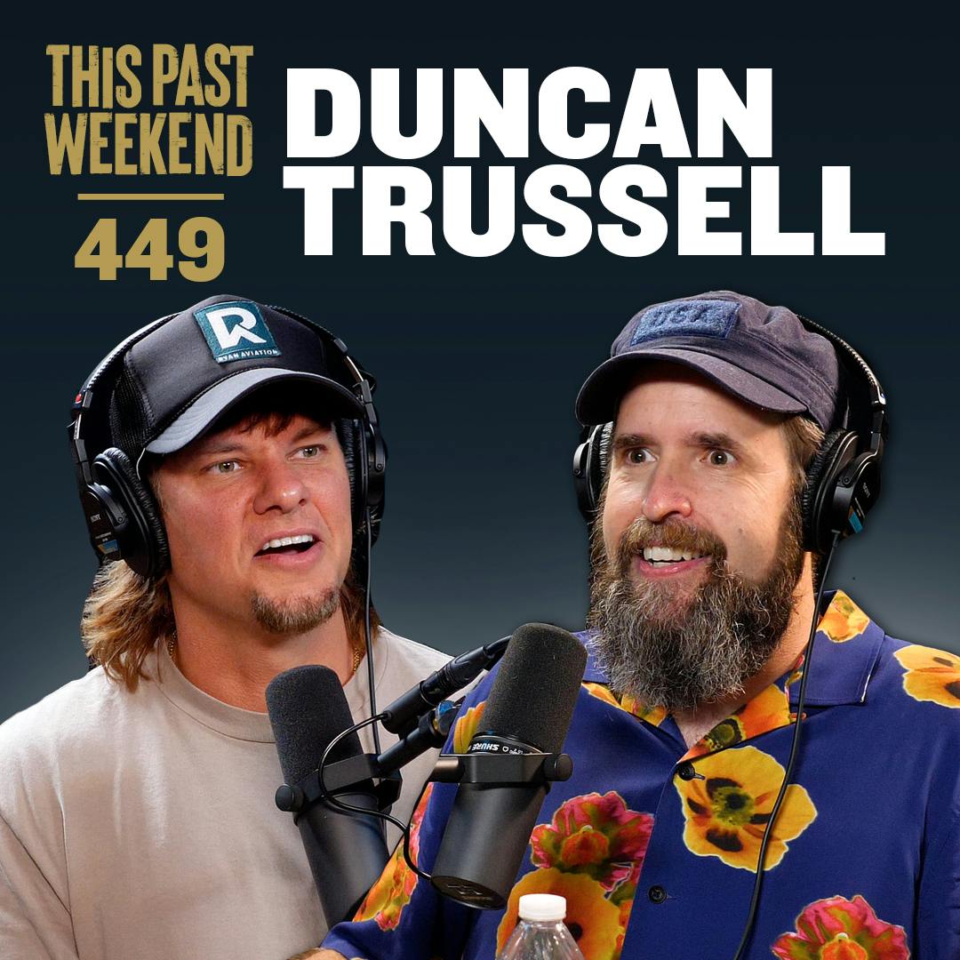 E449 Duncan Trussell by Theo Von