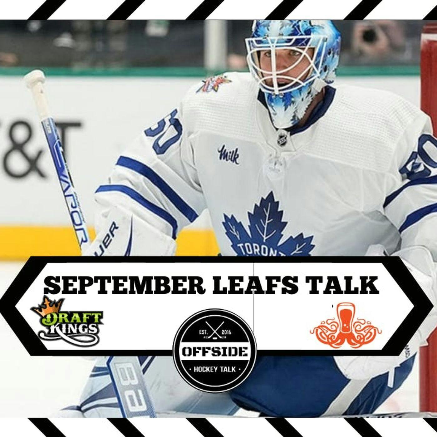 September Leafs Talk (With David Morassutti) September Leafs Talk (With David Morassutti)