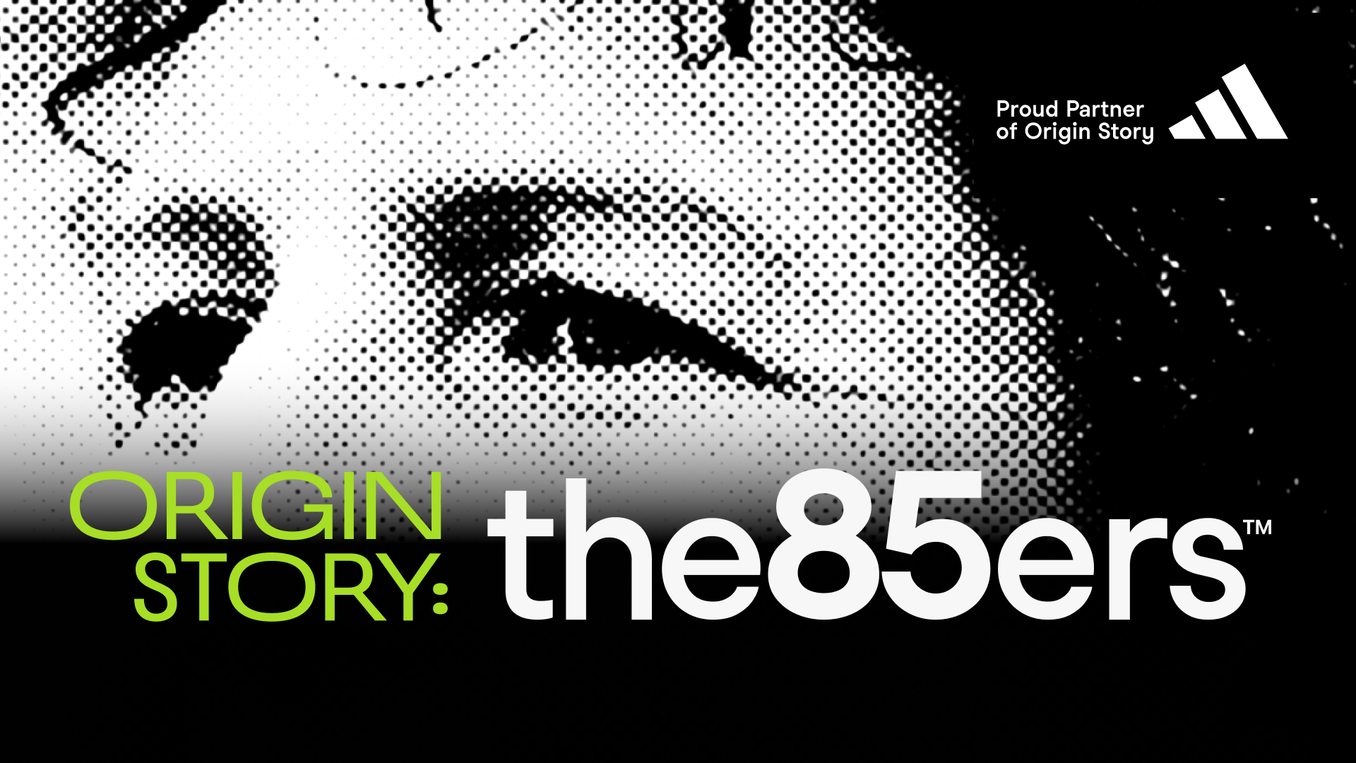 Origin Story: The 85ers