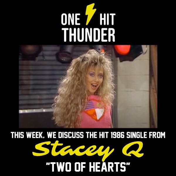 ”Two of Hearts” by Stacey Q