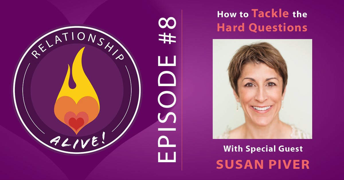 08: How To Tackle The Hard Questions with Susan Piver