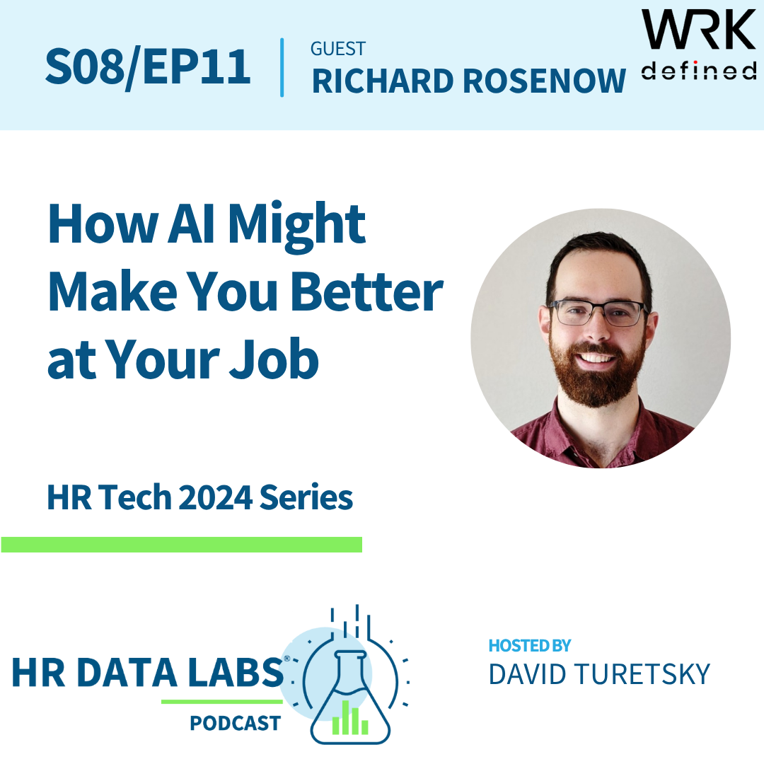 Richard Rosenow - HR Tech 2024 - How AI Might Make You Better at Your Job episode artwork