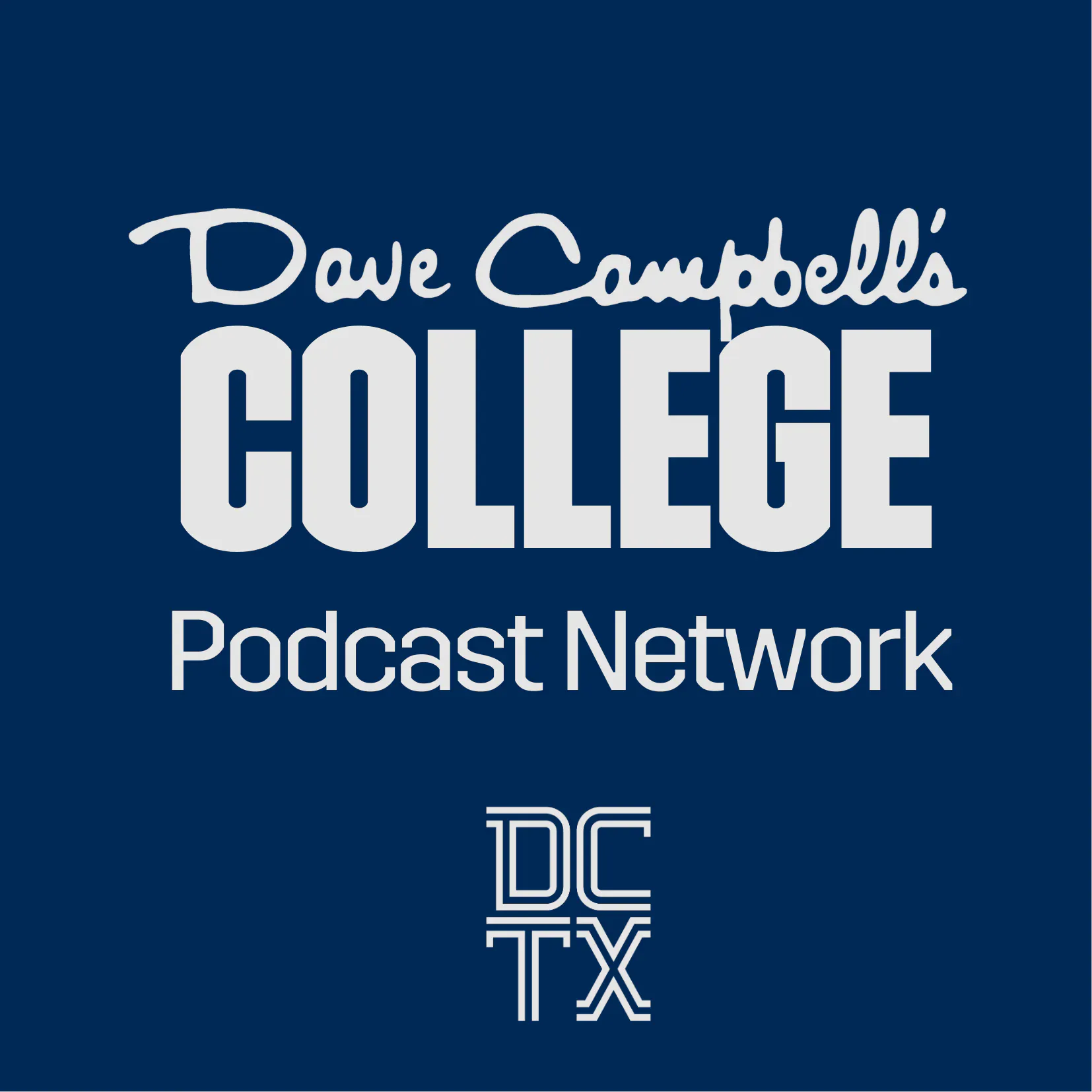 Dave Campbell's College Podcast Network