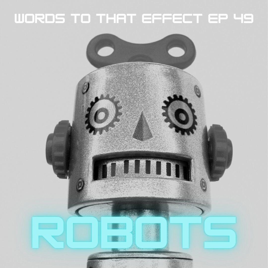 49: Robots podcast artwork