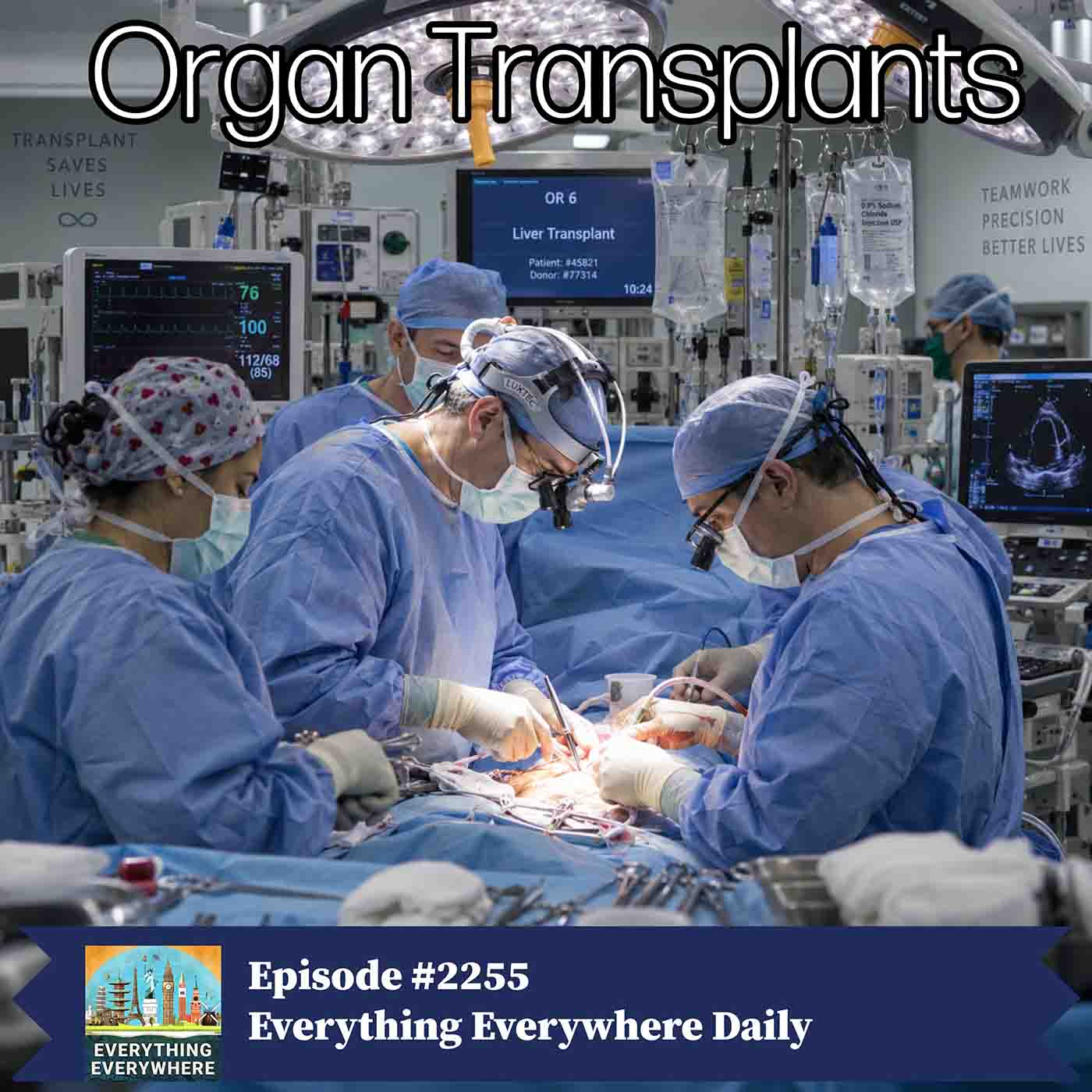 Organ Transplants episode artwork