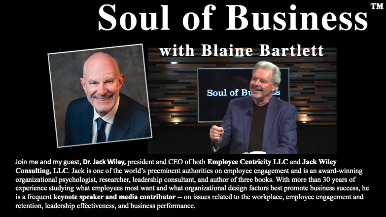 Soul of Business with Blaine Bartlett