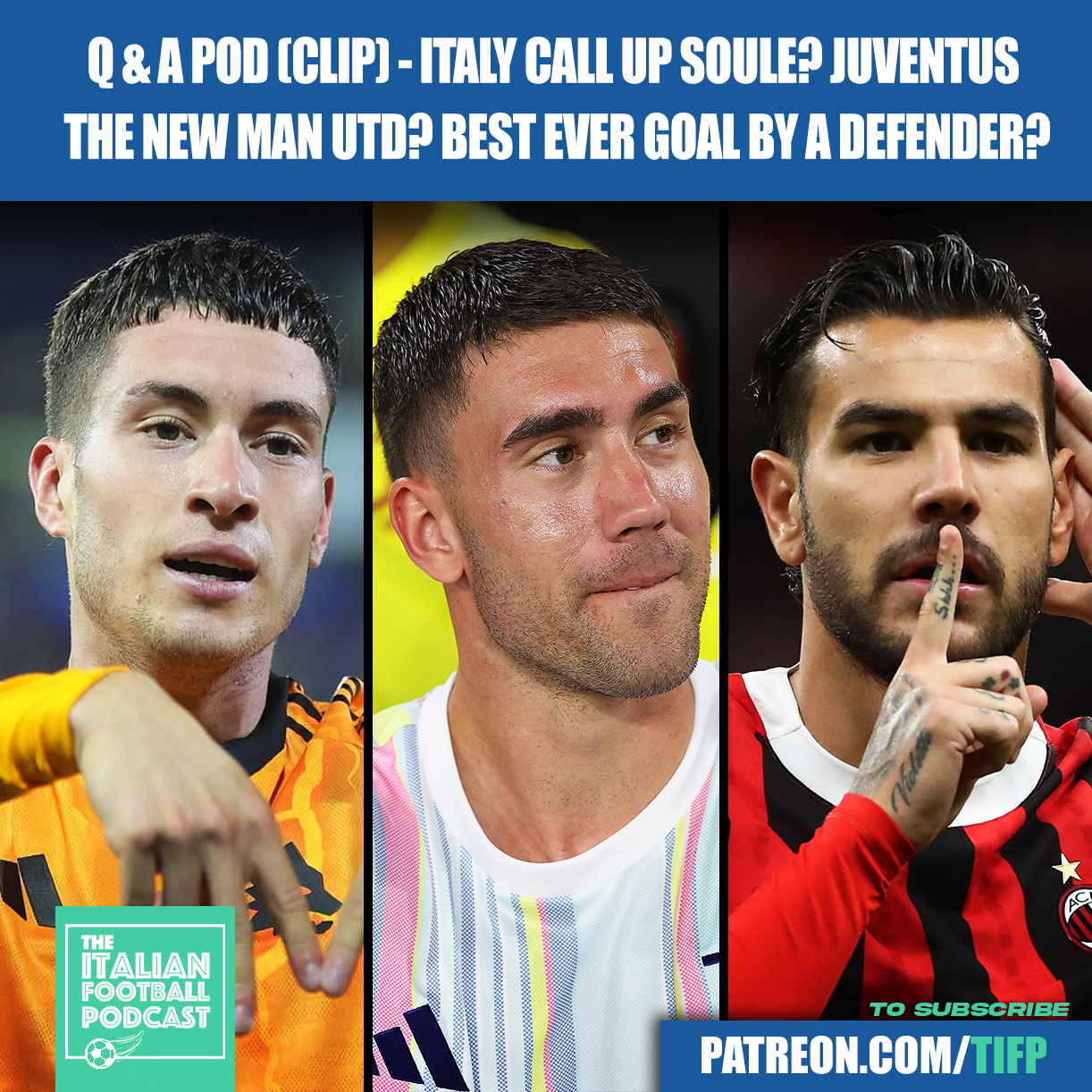 Italy Call Up Matias Soule? Juventus The New Man Utd? Best Ever Goal By A Defender?