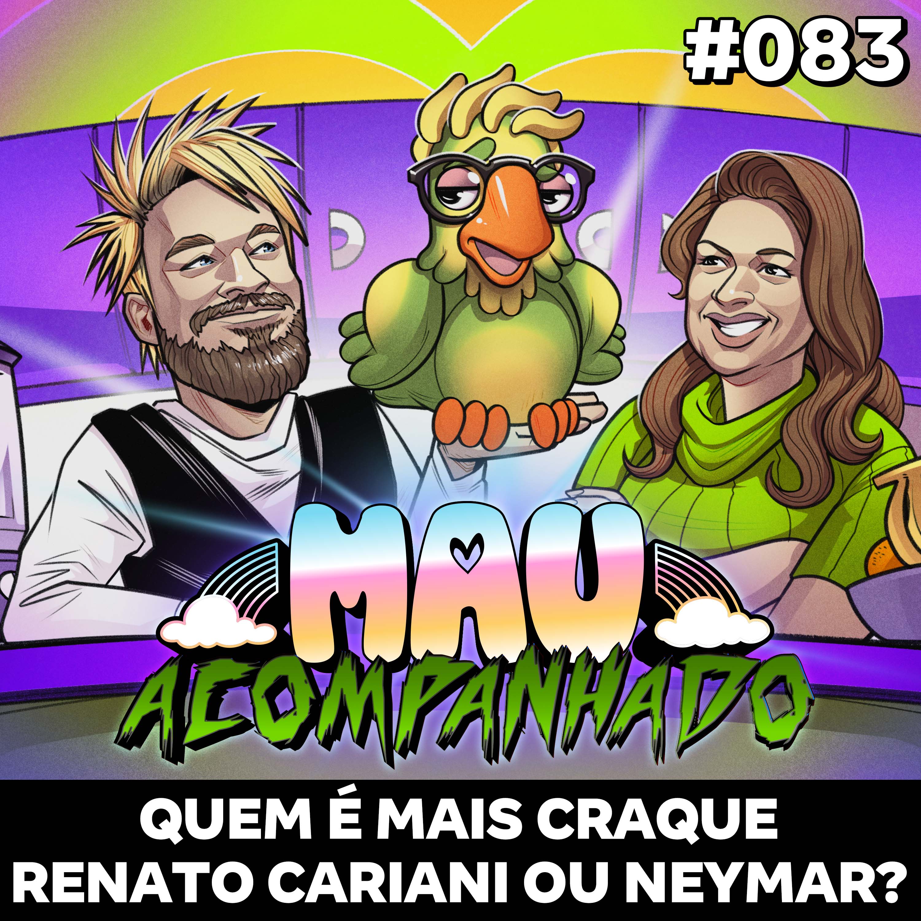 Mau Falado 83 - Quem é mais craque Renato Cariani ou Neymar? episode artwork