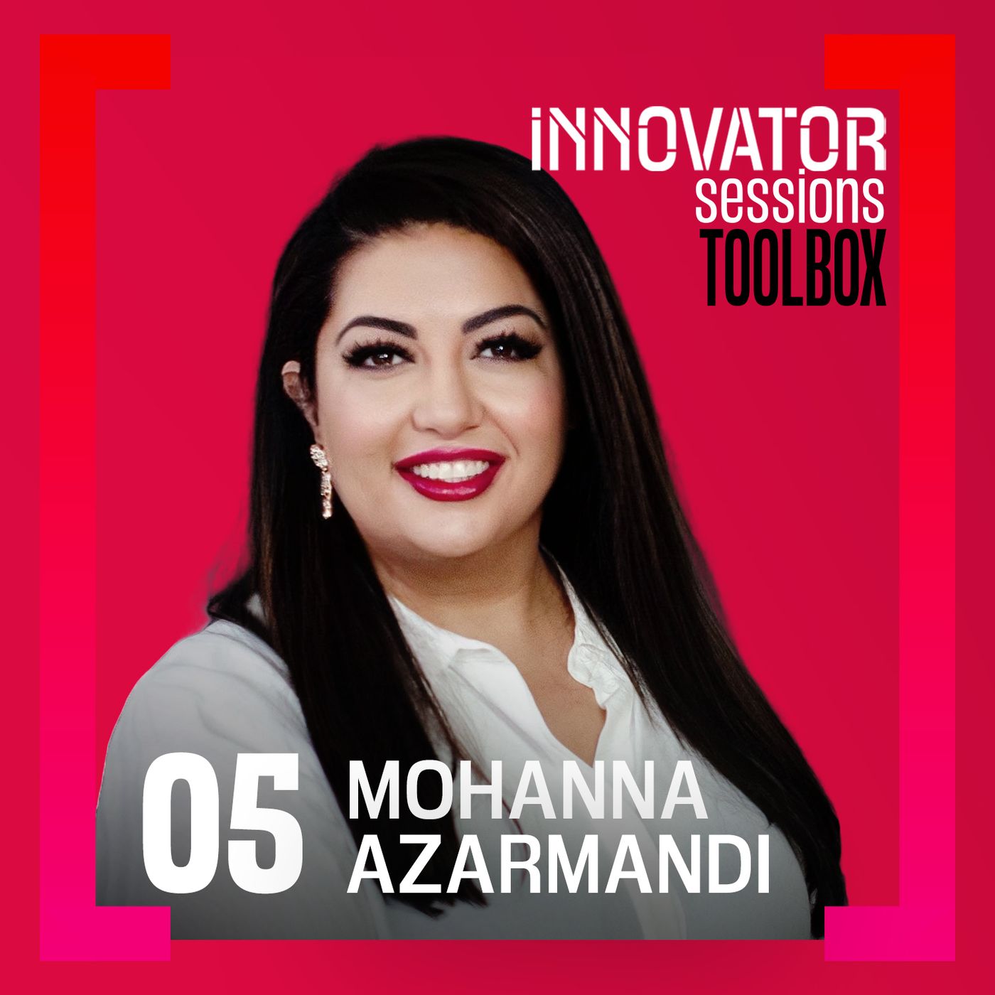 Toolbox: Mohanna Azarmandi verrät ihre wichtigsten Werkzeuge und Inspirationsquellen episode artwork