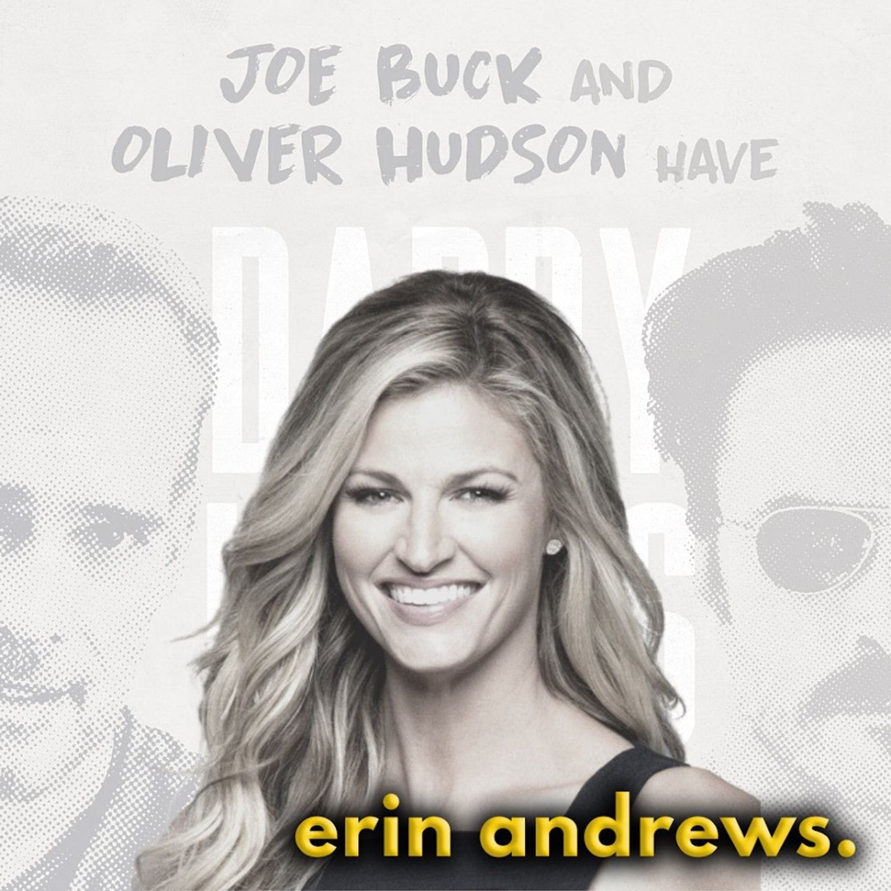 Daddy Issues with Joe Buck and Oliver Hudson