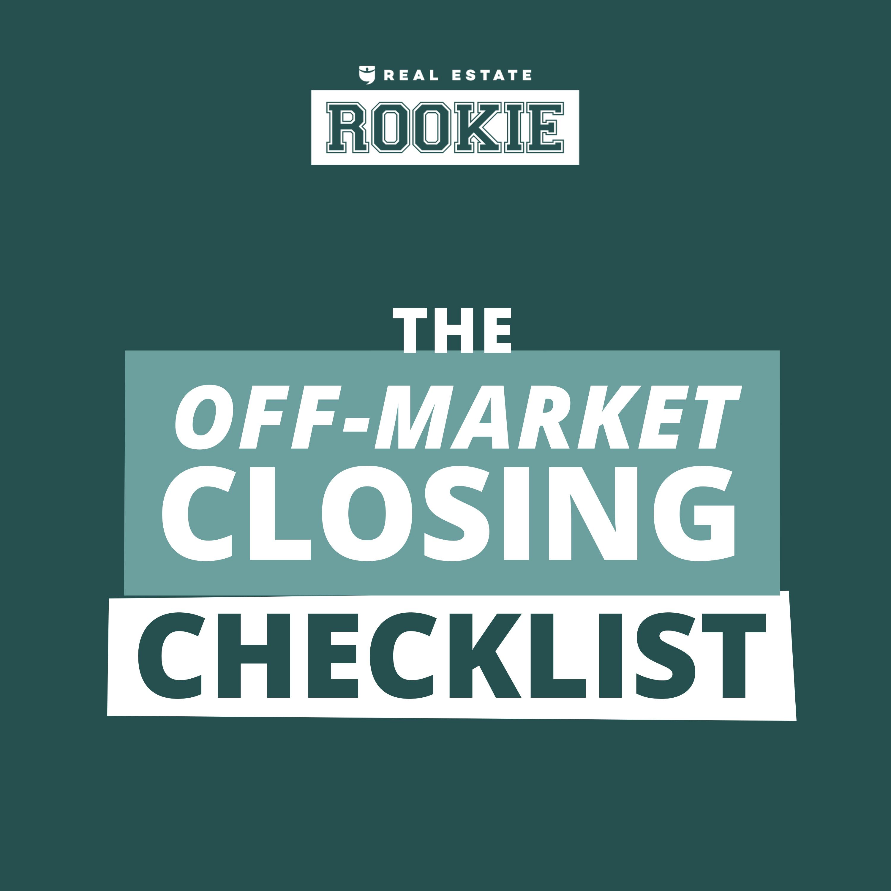 186: Rookie Reply: How to Close on Off-Market Properties