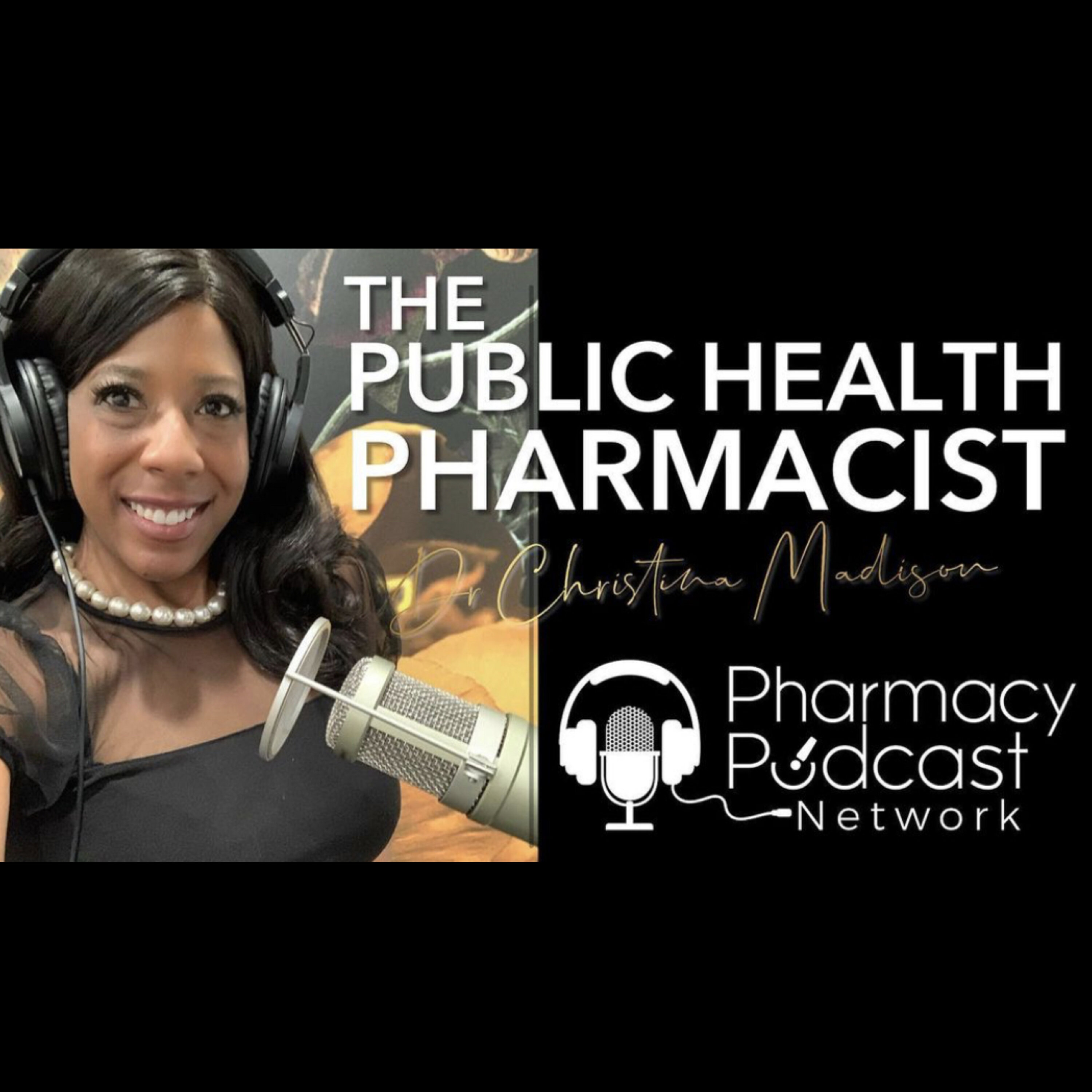 The Public Health Pharmacist Podcast