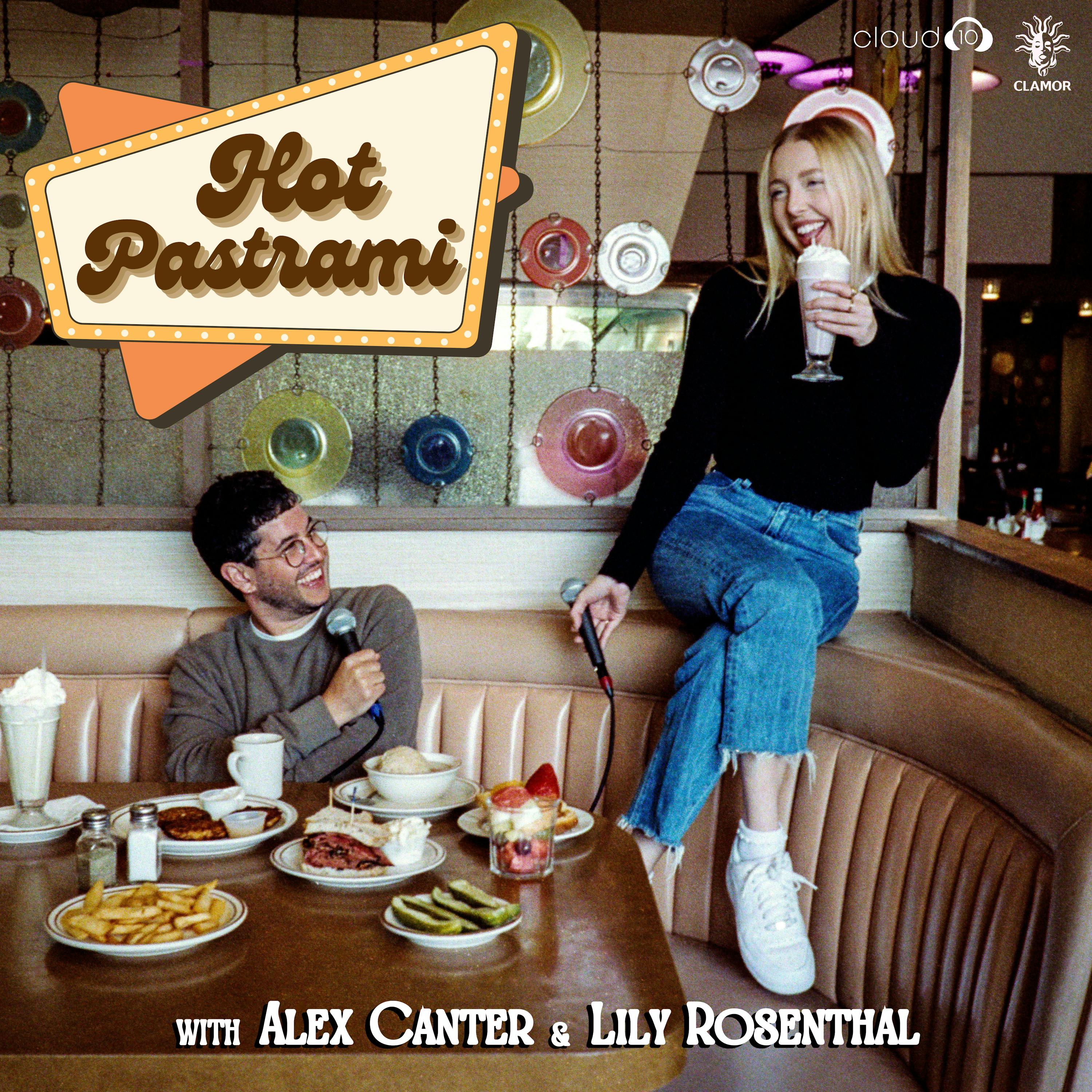 Hot Pastrami with Alex Canter and Lily Rosenthal