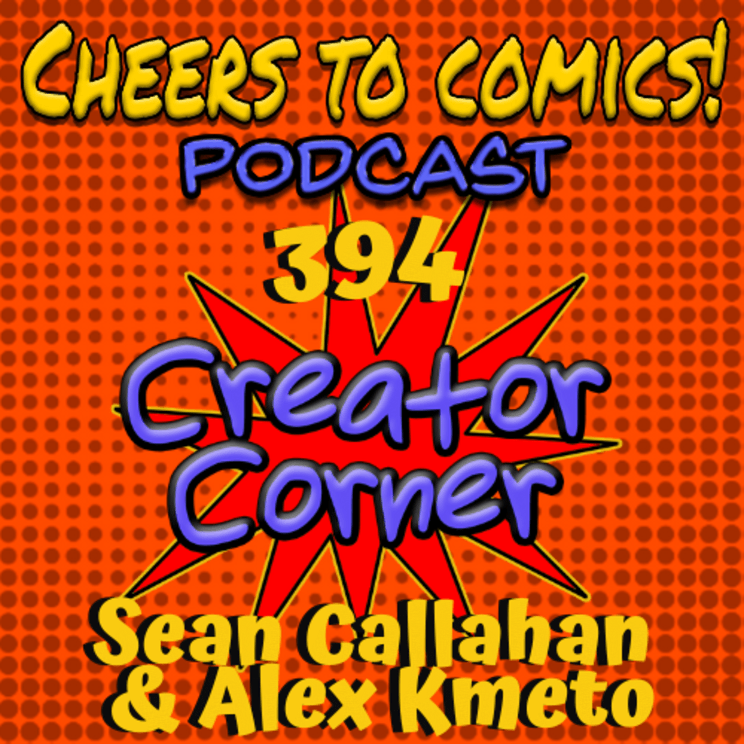 #394- Creator Corner: Sean Callahan & Alex Kmeto ("Junior") episode artwork