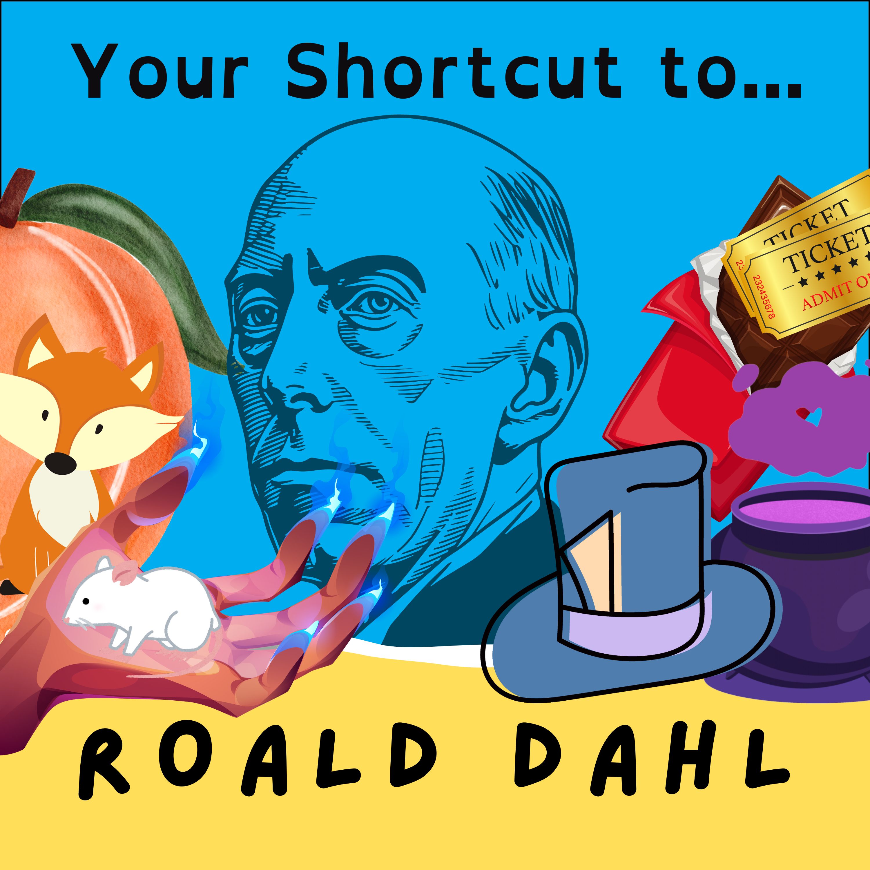 Roald Dahl... Your Shortcut