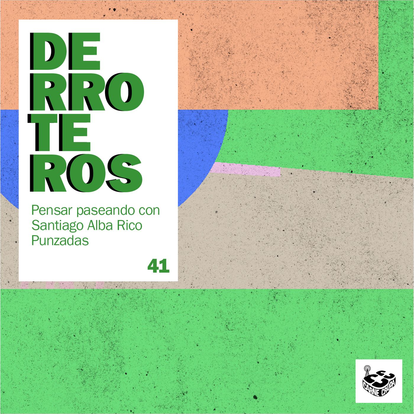 El Demonio, con Santiago Alba Rico (DERROTEROS #41) episode artwork