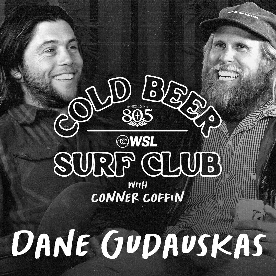EP 11: DANE GUDAUSKAS – Cloudbreak dream sessions, Competitive mentality, the Gnarly elevation of the surfers, Surfing inspirations, Life after the Tour, Fatherhood, and New board designs with CI EP 11: DANE GUDAUSKAS – Cloudbreak dream sessions, Competitive mentality, the Gnarly elevation of the surfers, Surfing inspirations, Life after the Tour, Fatherhood, and New board designs with CI