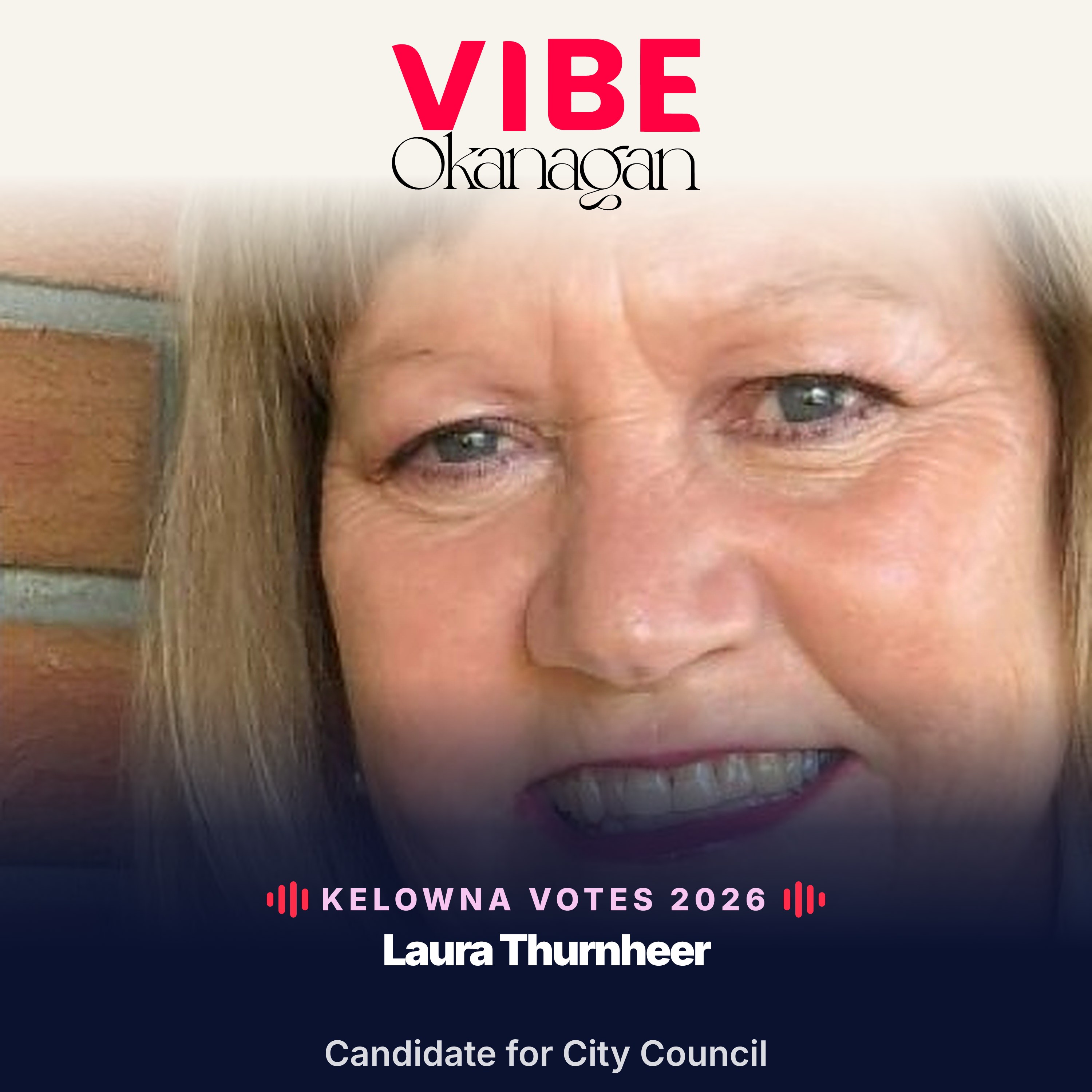 Kelowna Votes 2026: Laura Thurnheer, Candidate for City Council episode artwork