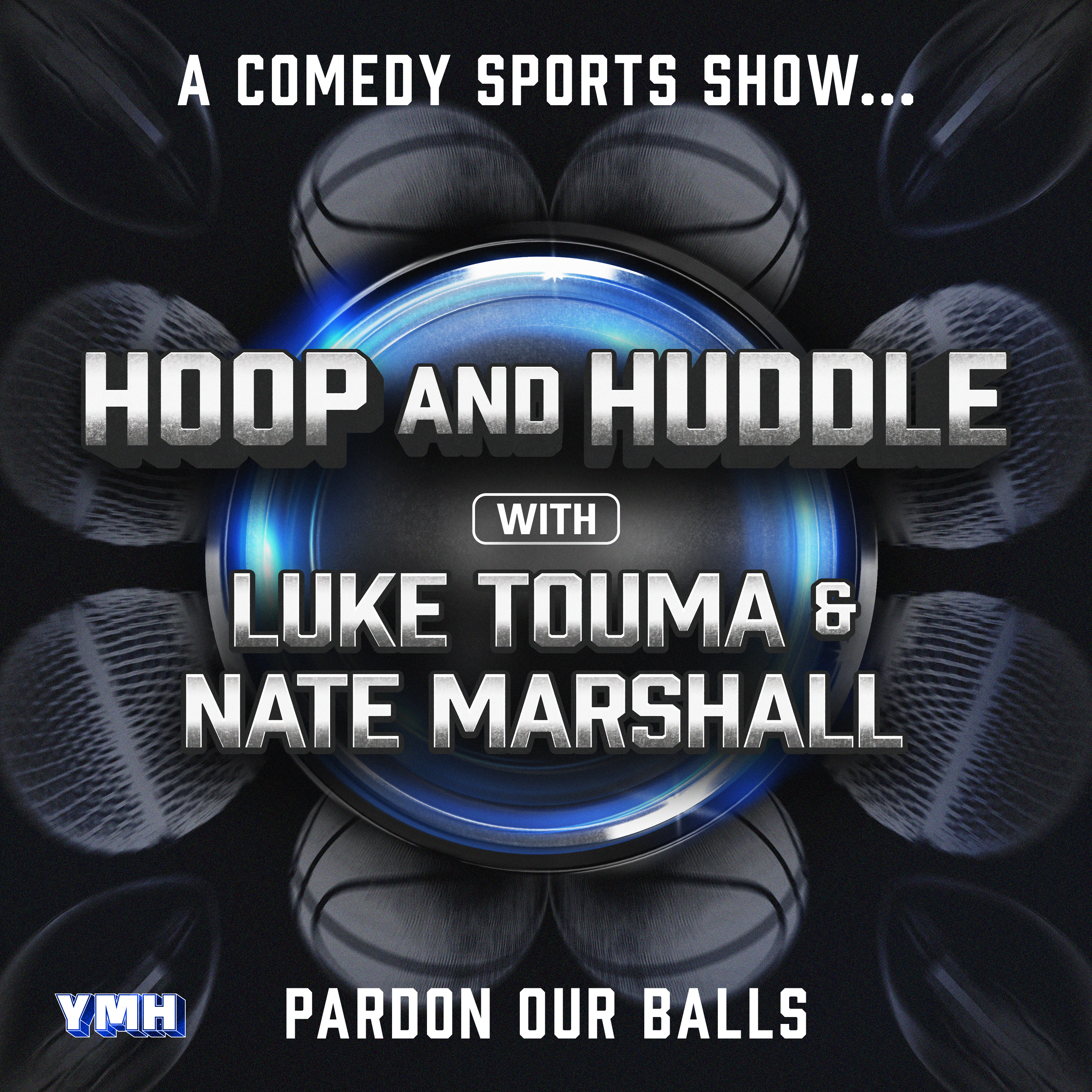 Podcast Hoop and Huddle with Luke Touma & Nate Marshall