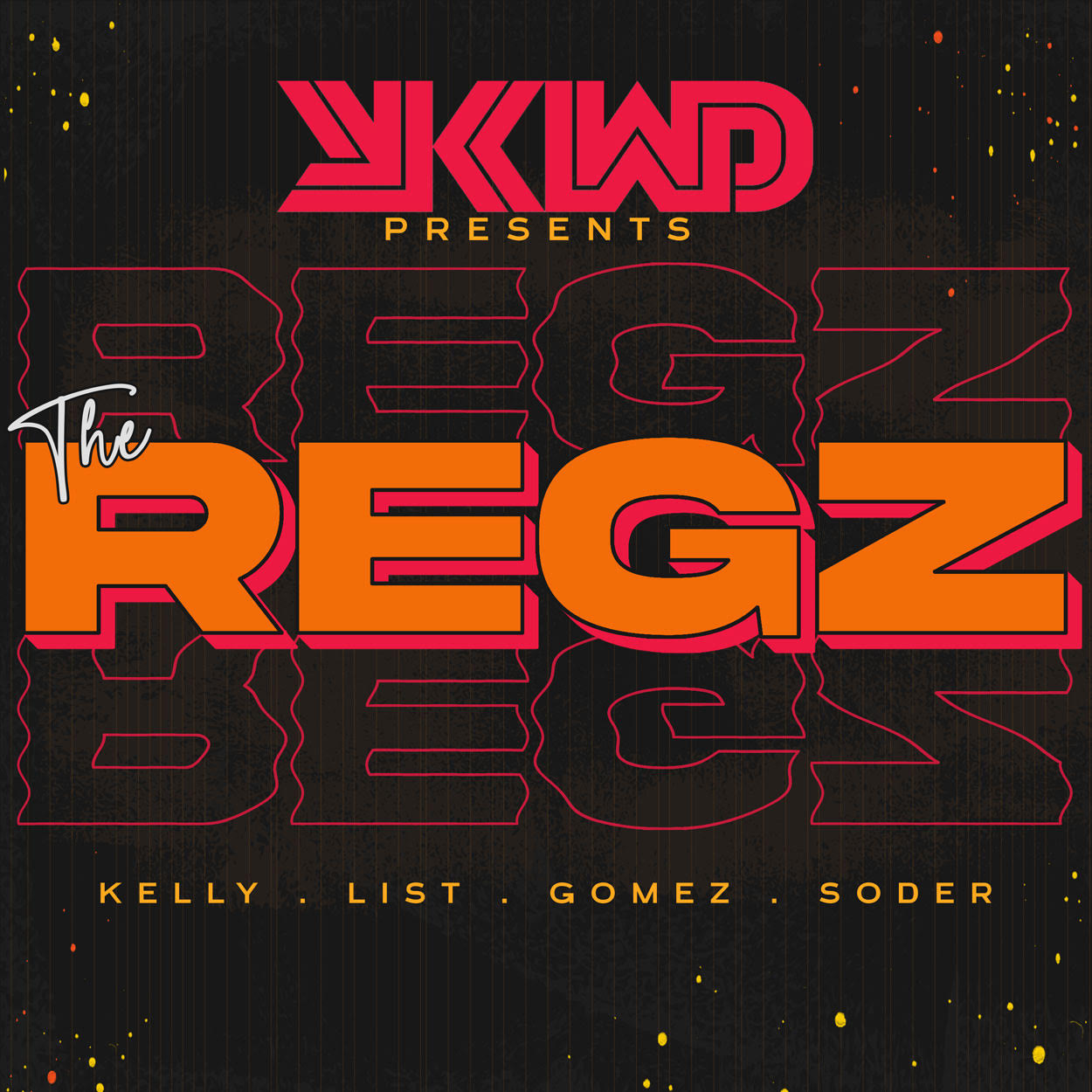 Cookie Energy | The Regz w/ Robert Kelly, Dan Soder, Luis J. Gomez and Joe List Ep #47