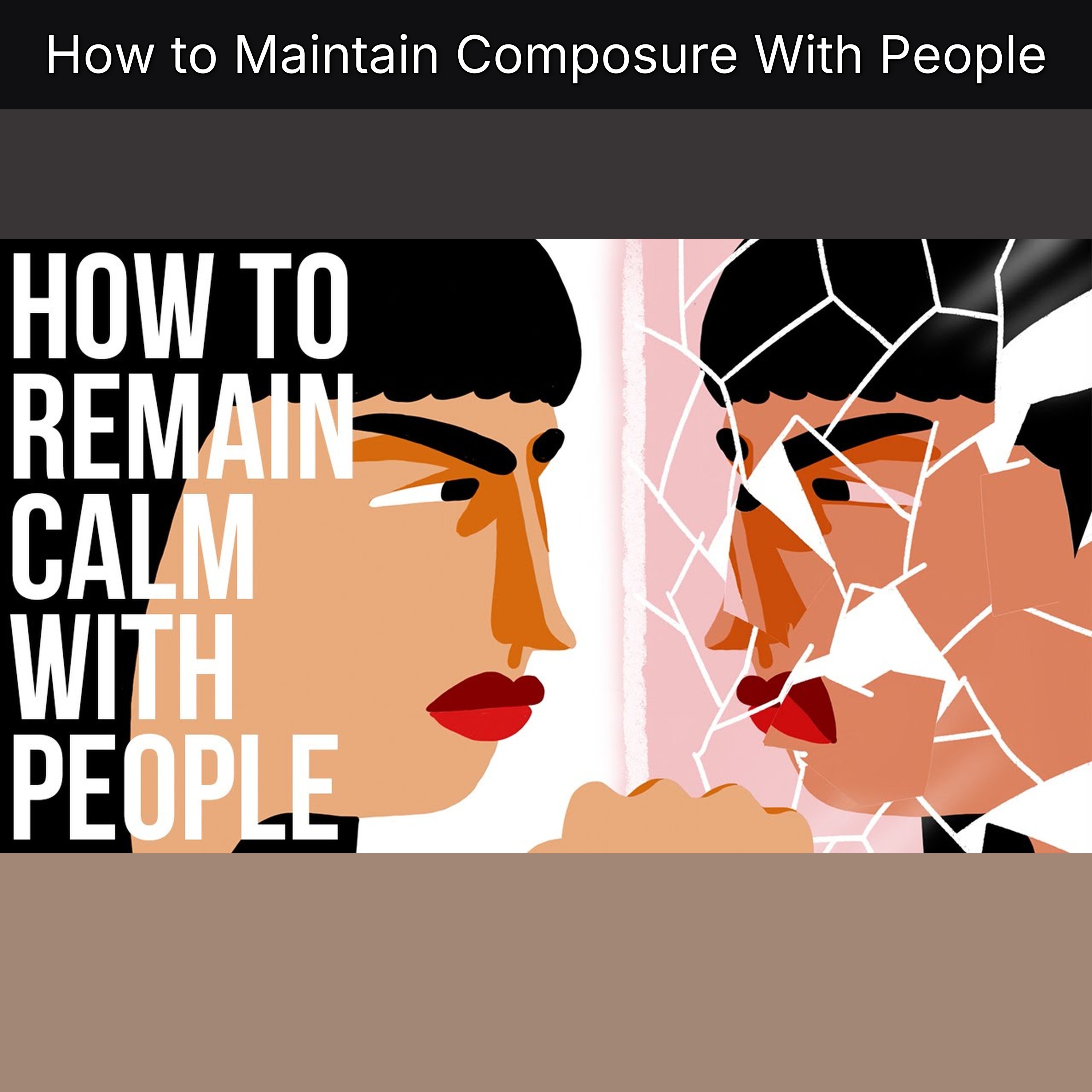How to Maintain Composure With People episode artwork