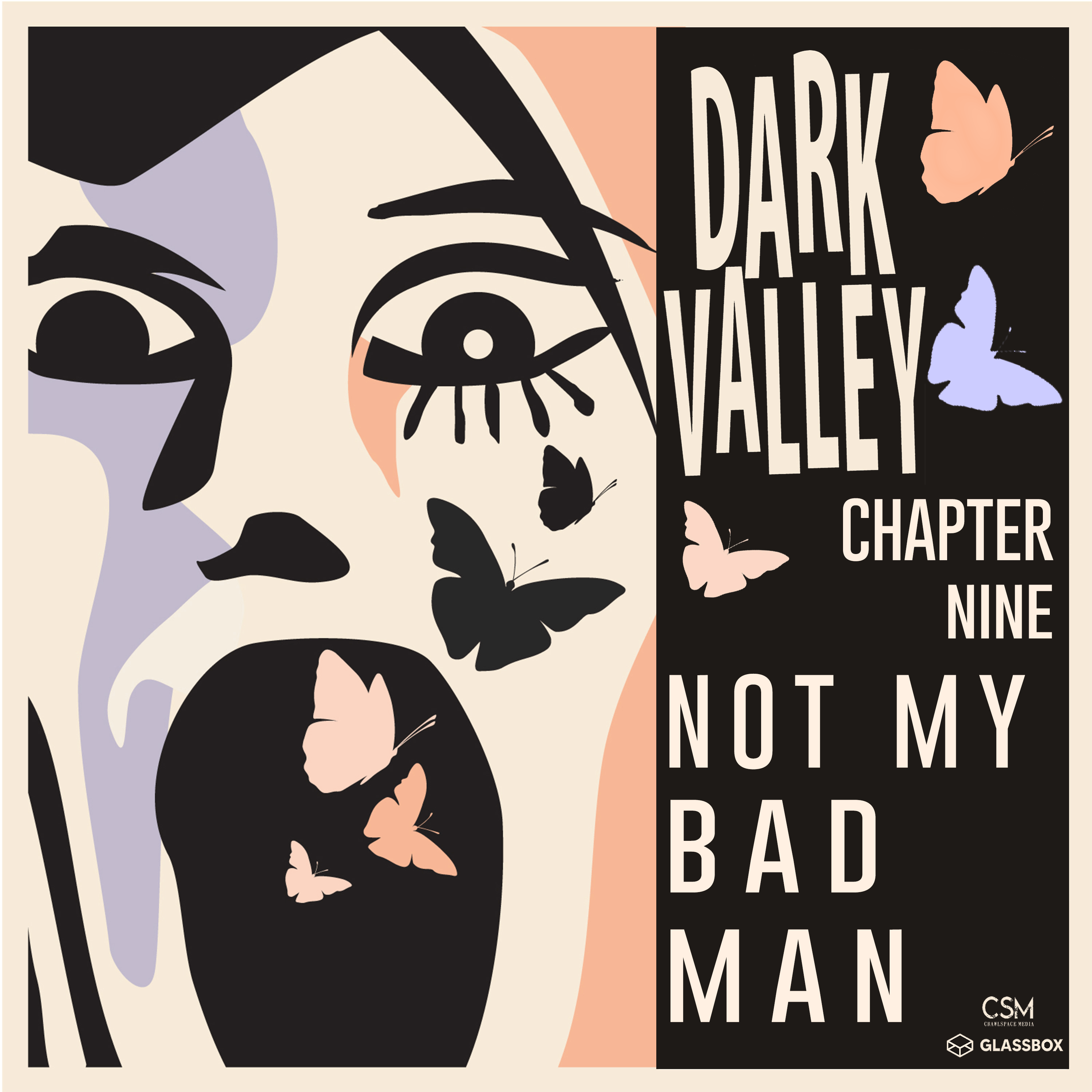 Chapter 9 | Not My Bad Man