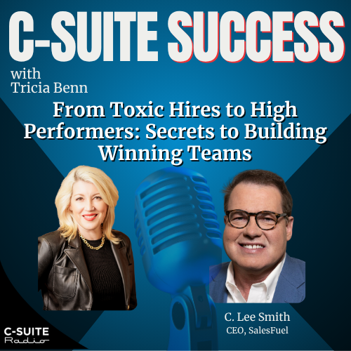 CSS RERUN -- From Toxic Hires to High Performers: Secrets to Building Winning Teams episode artwork