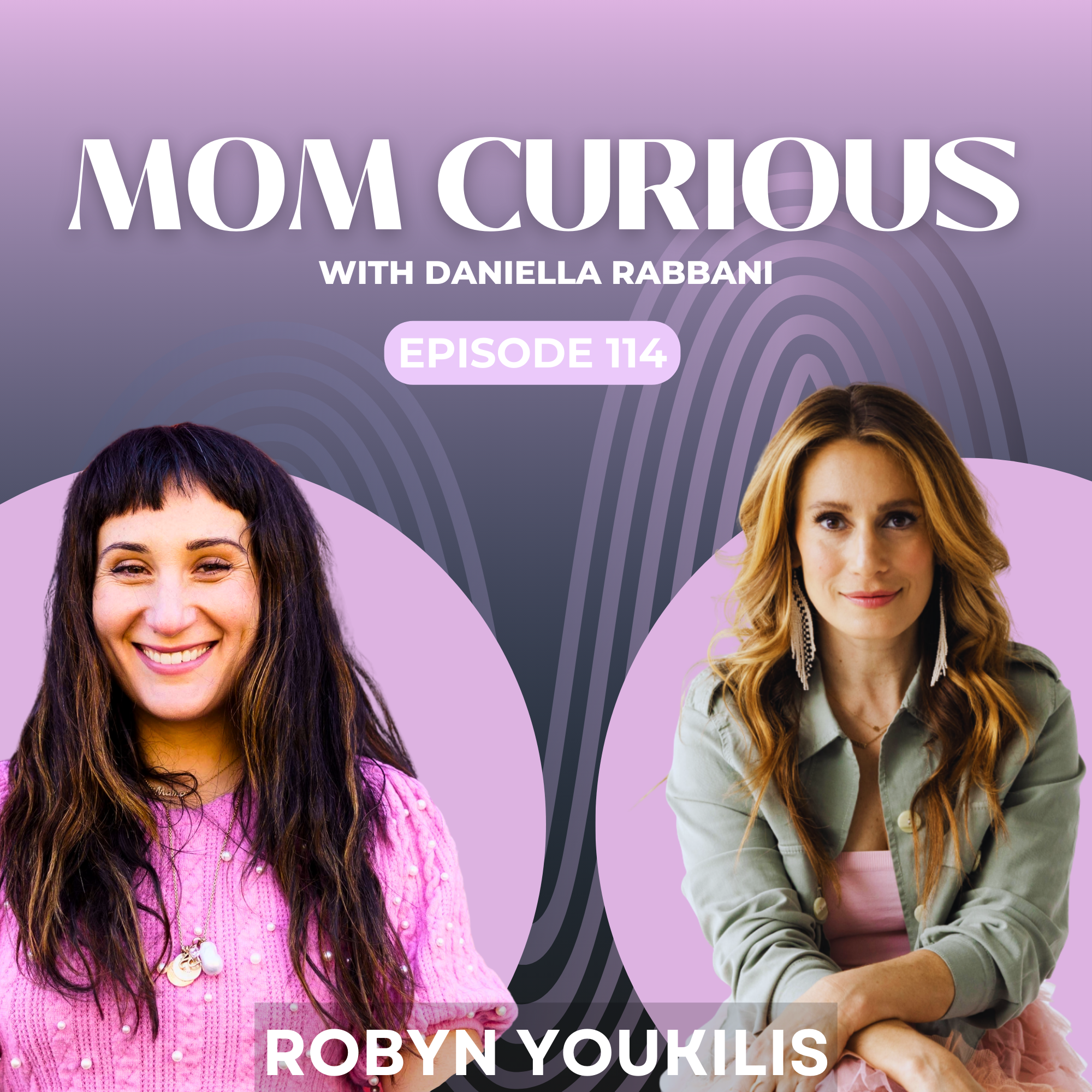 Episode 114: Hot Mama with Robyn Youkilis episode artwork