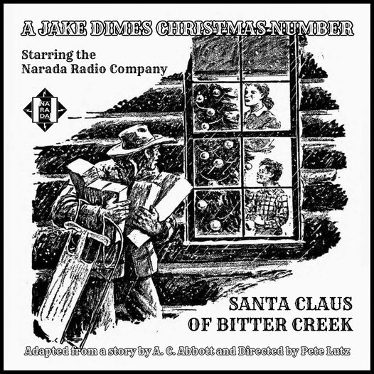 Santa Claus of Bitter Creek: A Jake Dimes Christmas Number(122423)