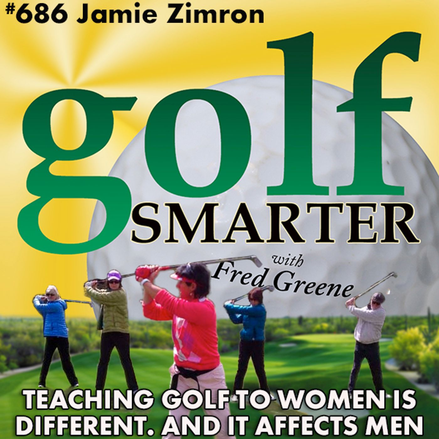 Teaching Golf To Women is Different, And It Affects Men... with Jamie Zimron episode artwork