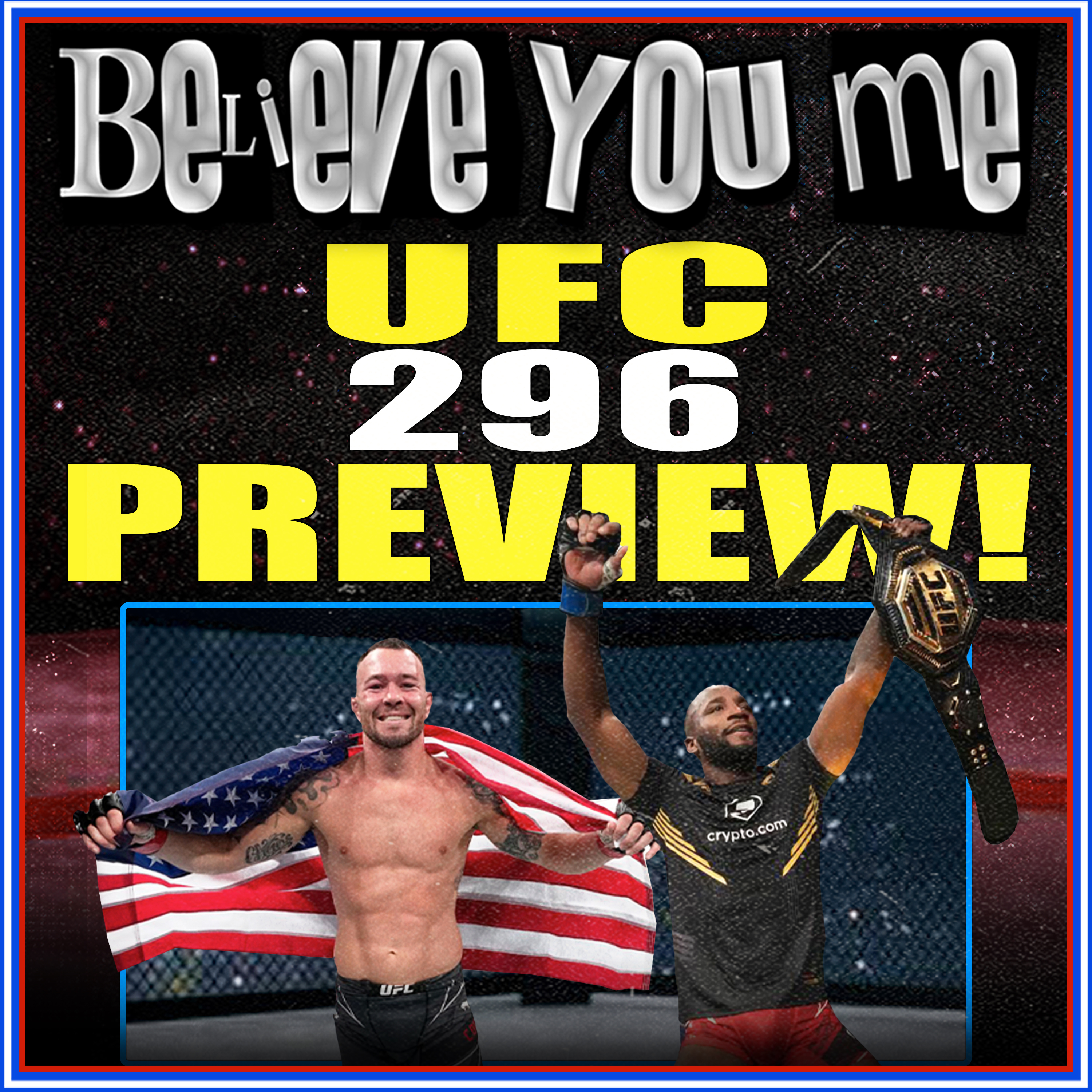 Believe You Me with Michael Bisping