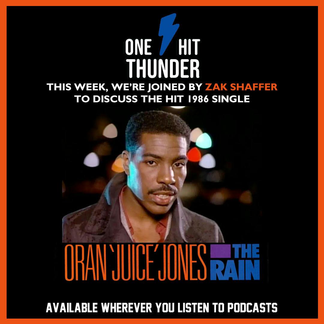 “The Rain” by Oran “Juice” Jones (f/ Zak Shaffer) “The Rain” by Oran “Juice” Jones (f/ Zak Shaffer)