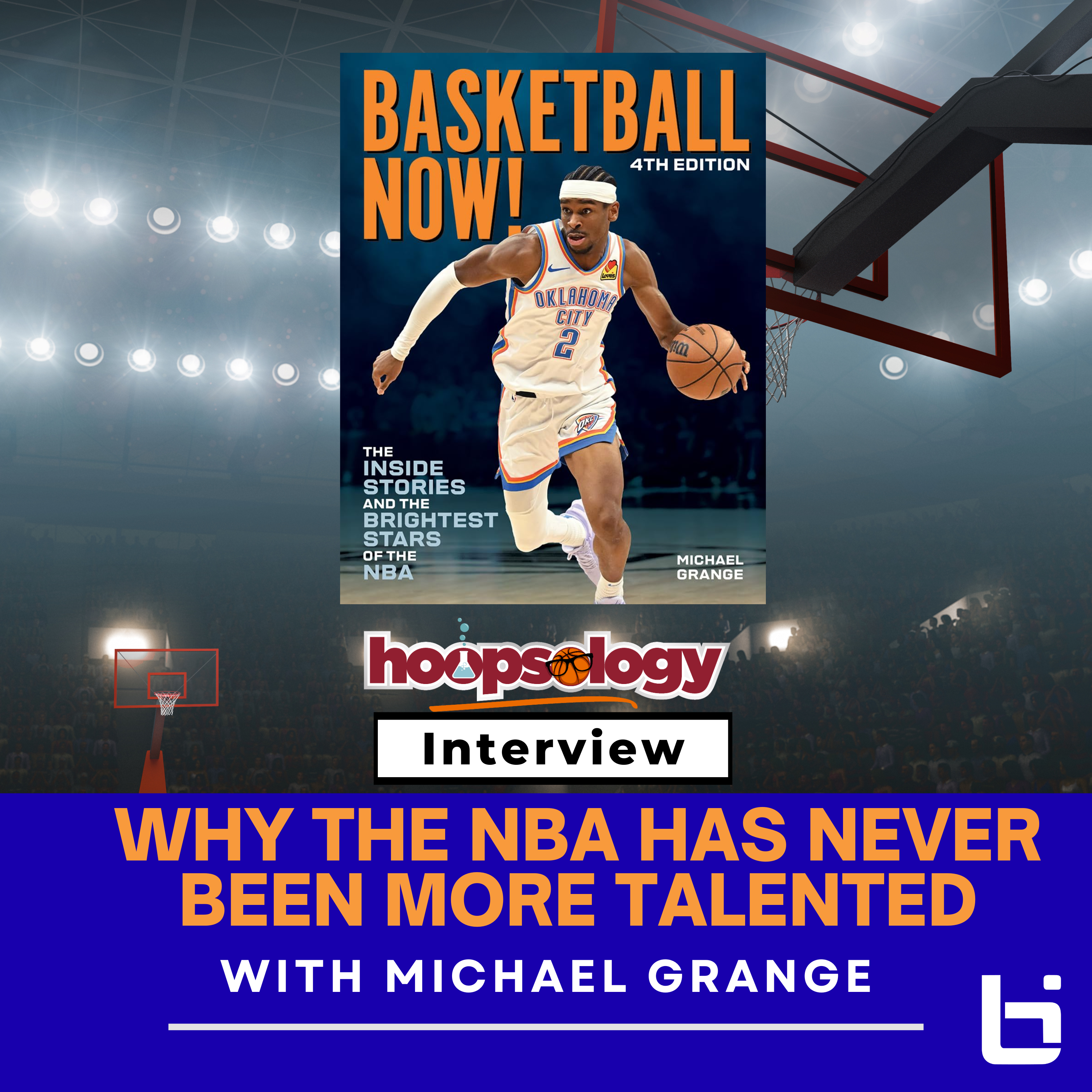 Why the NBA Has Never Been More Talented with Michael Grange episode artwork