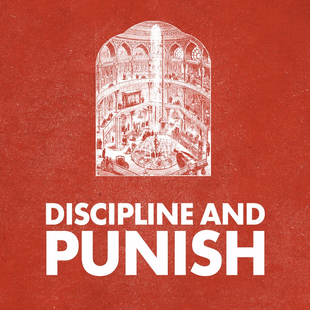 On Michel Foucault's "Discipline and Punish" episode artwork