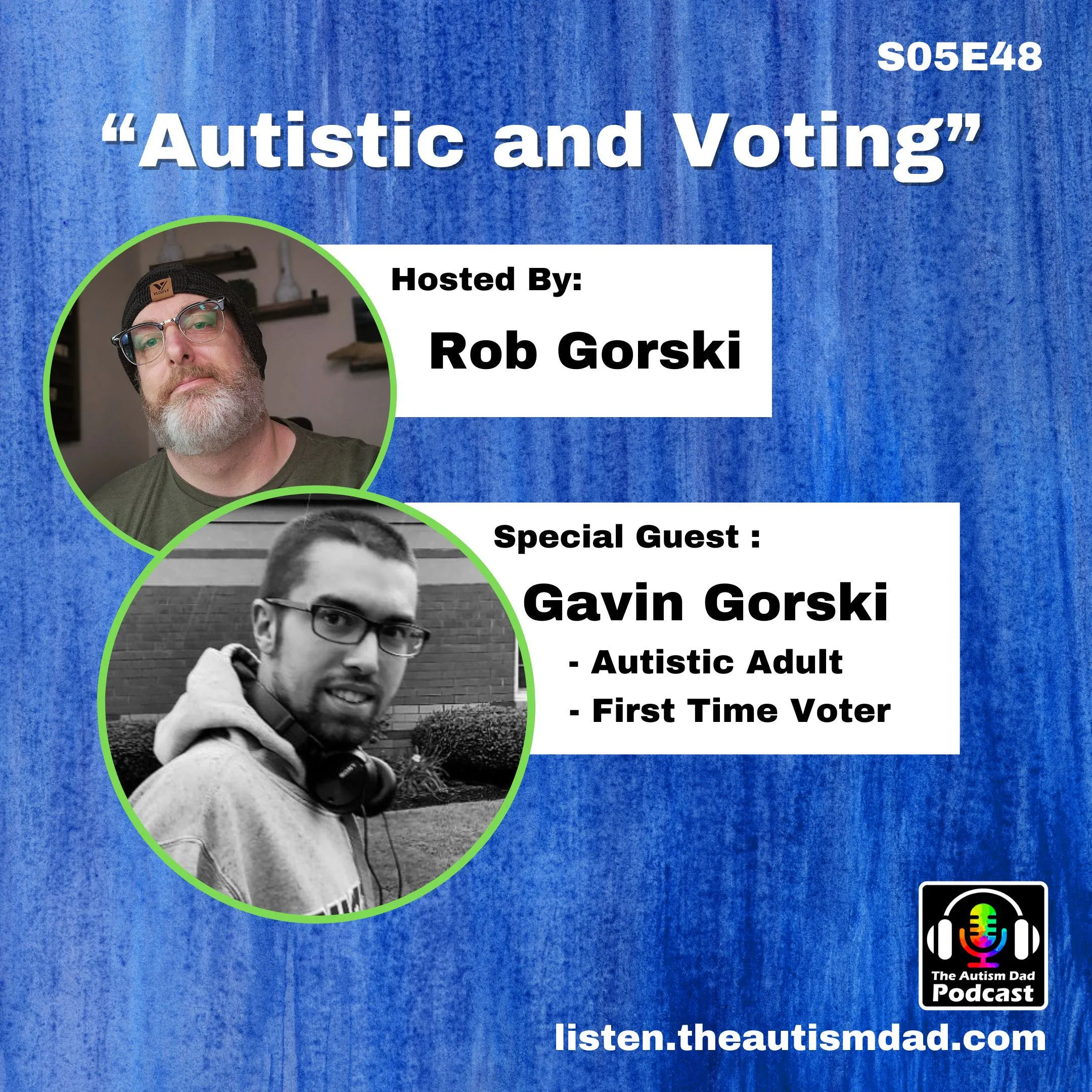 Autistic and Voting pt2 (feat. Gavin Gorski) S5E48