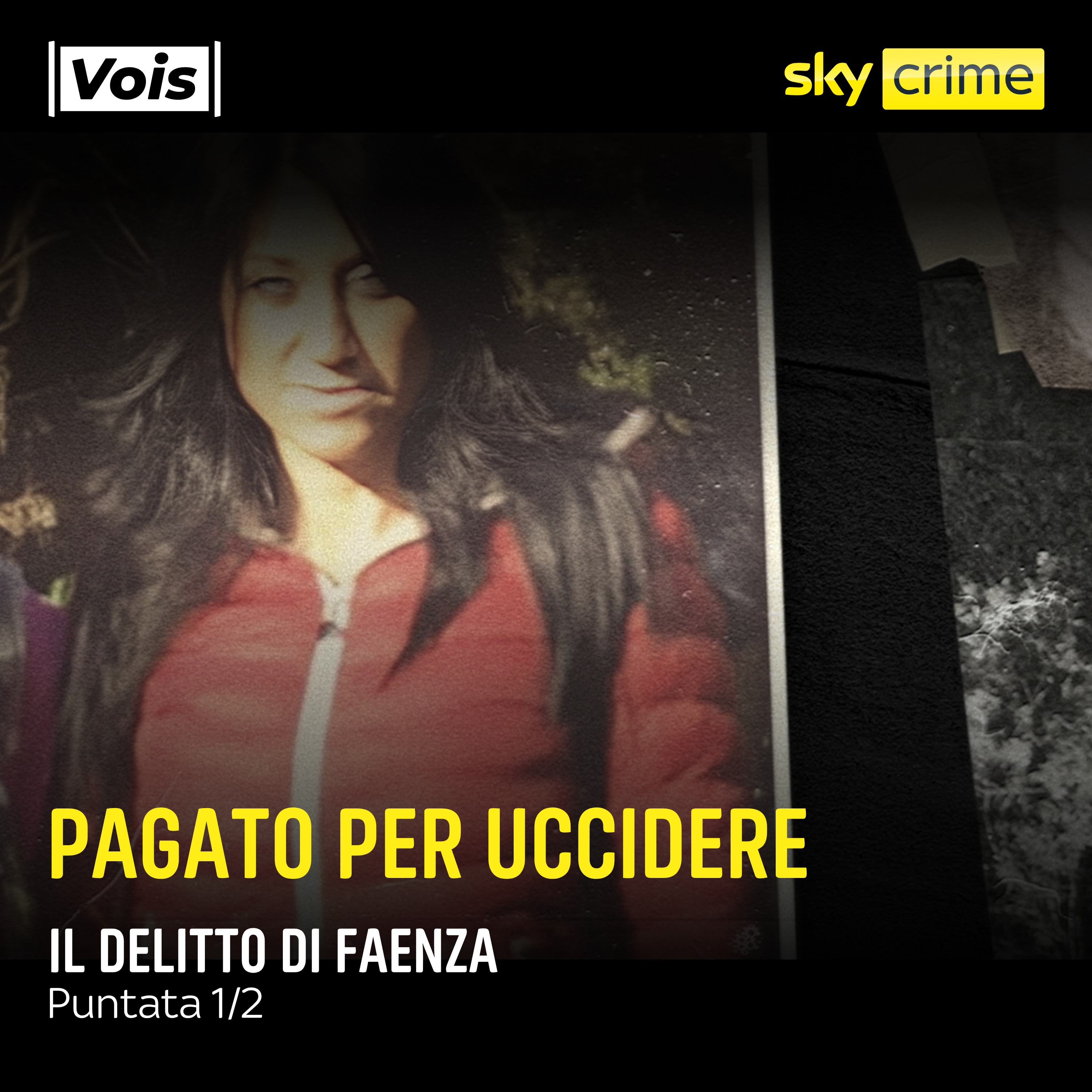 Pagato per uccidere | Il delitto di Faenza - puntata 1/2