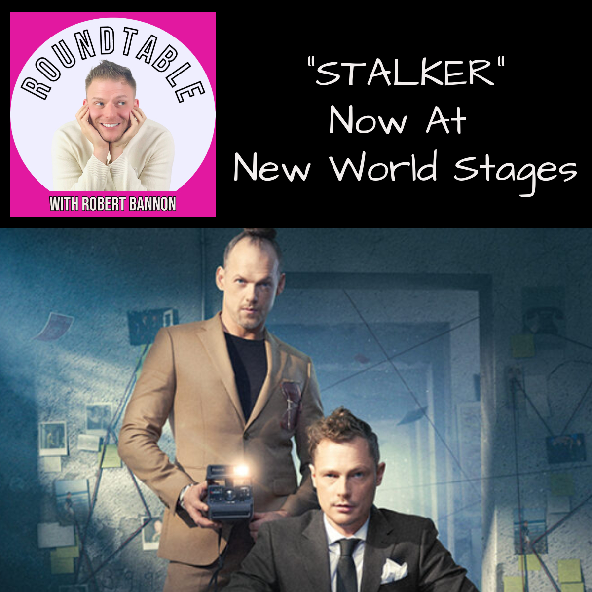 "Stalker" Comes To New World Stages!