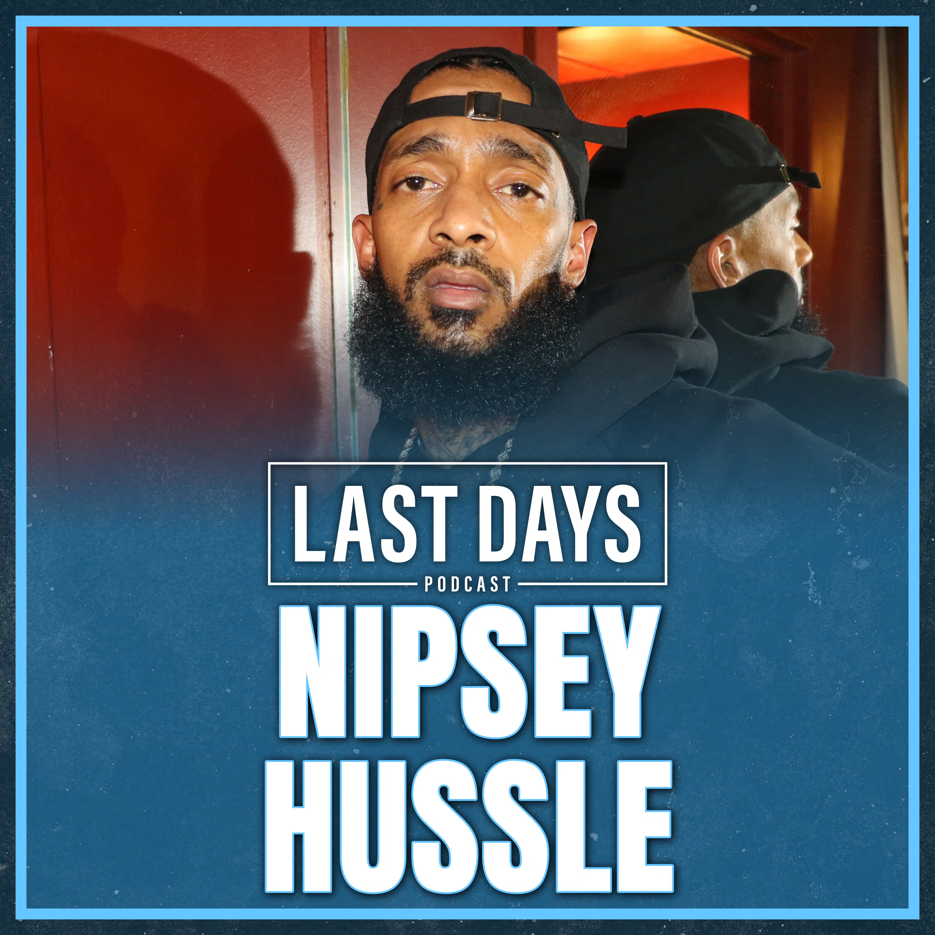Ep. 123 - Nipsey Hussle