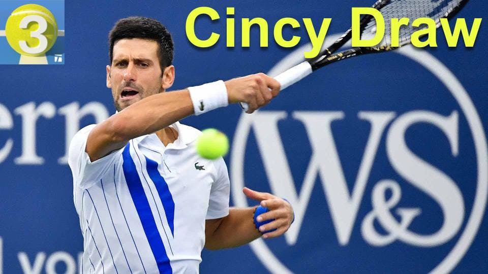 Cincinnati Draw: Djokovic Returns to North America | Three Ep. 139