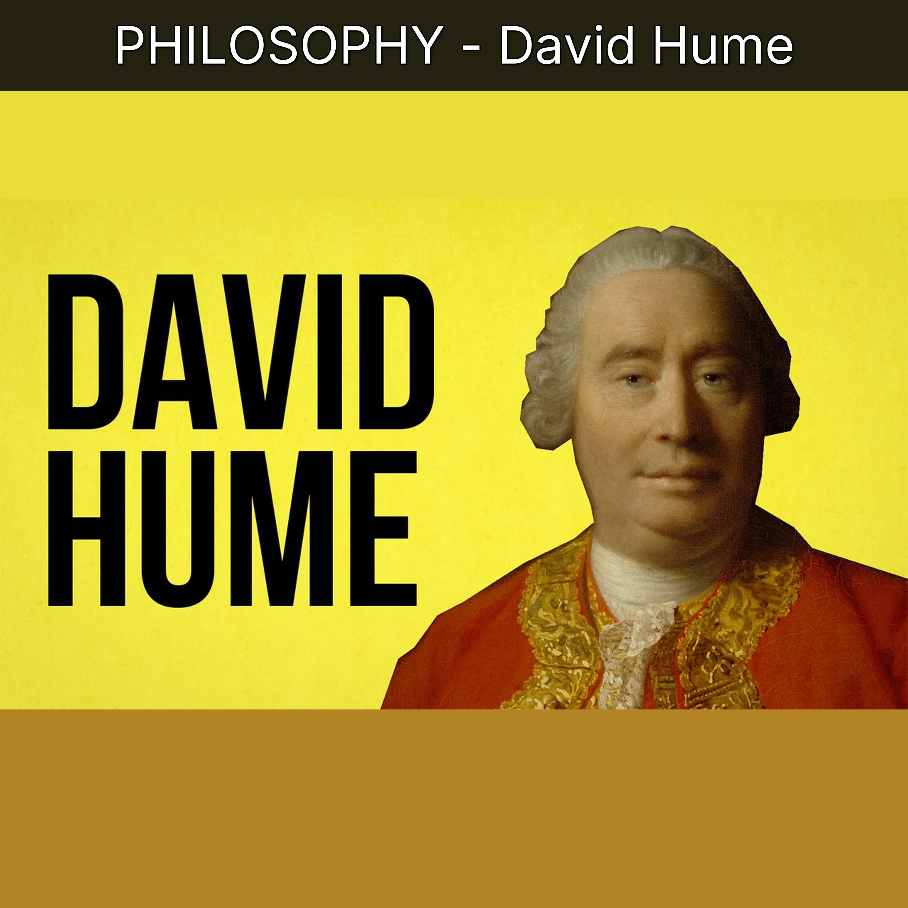 PHILOSOPHY - David Hume